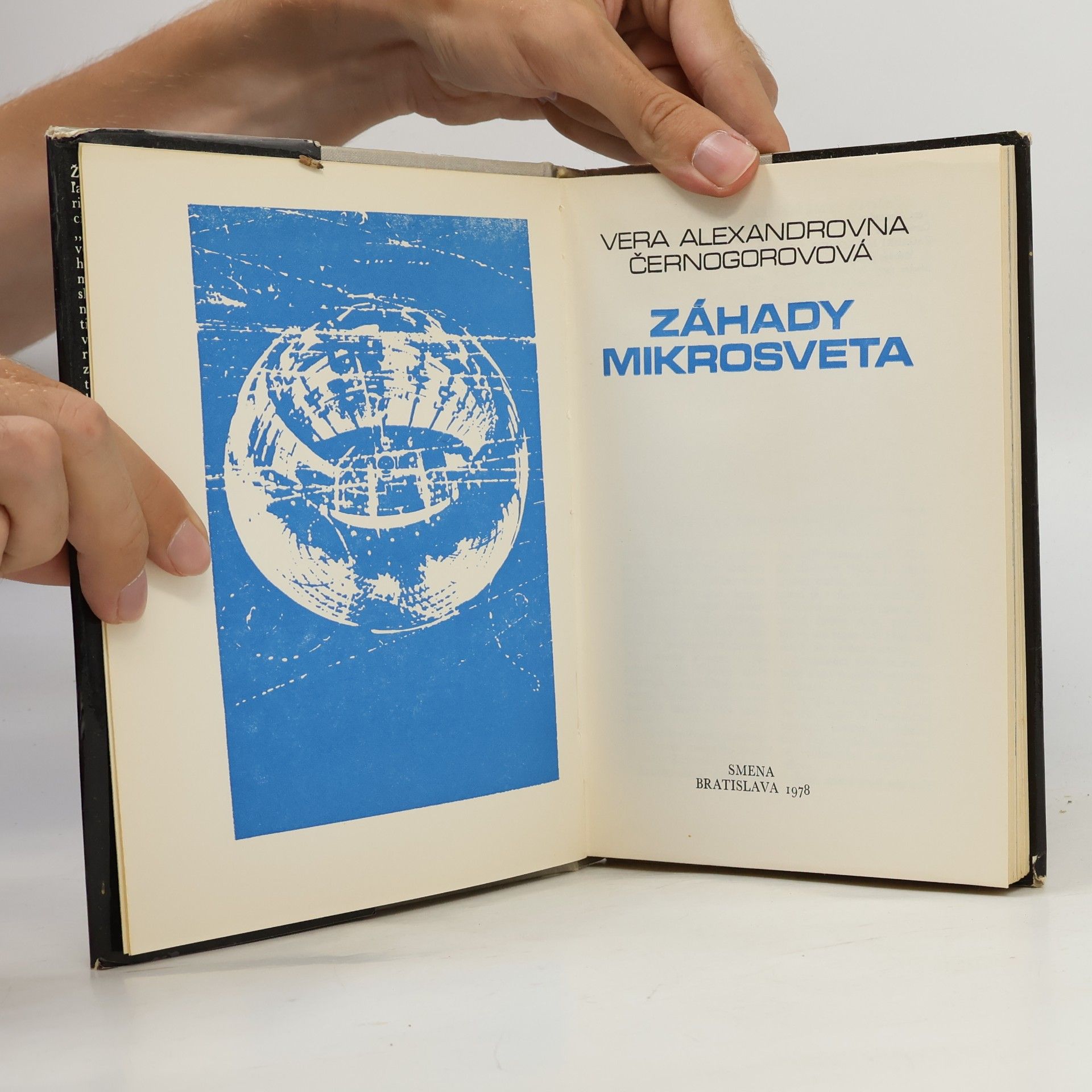 Vera Aleksandrovna Černogorova Záhady mikrosveta