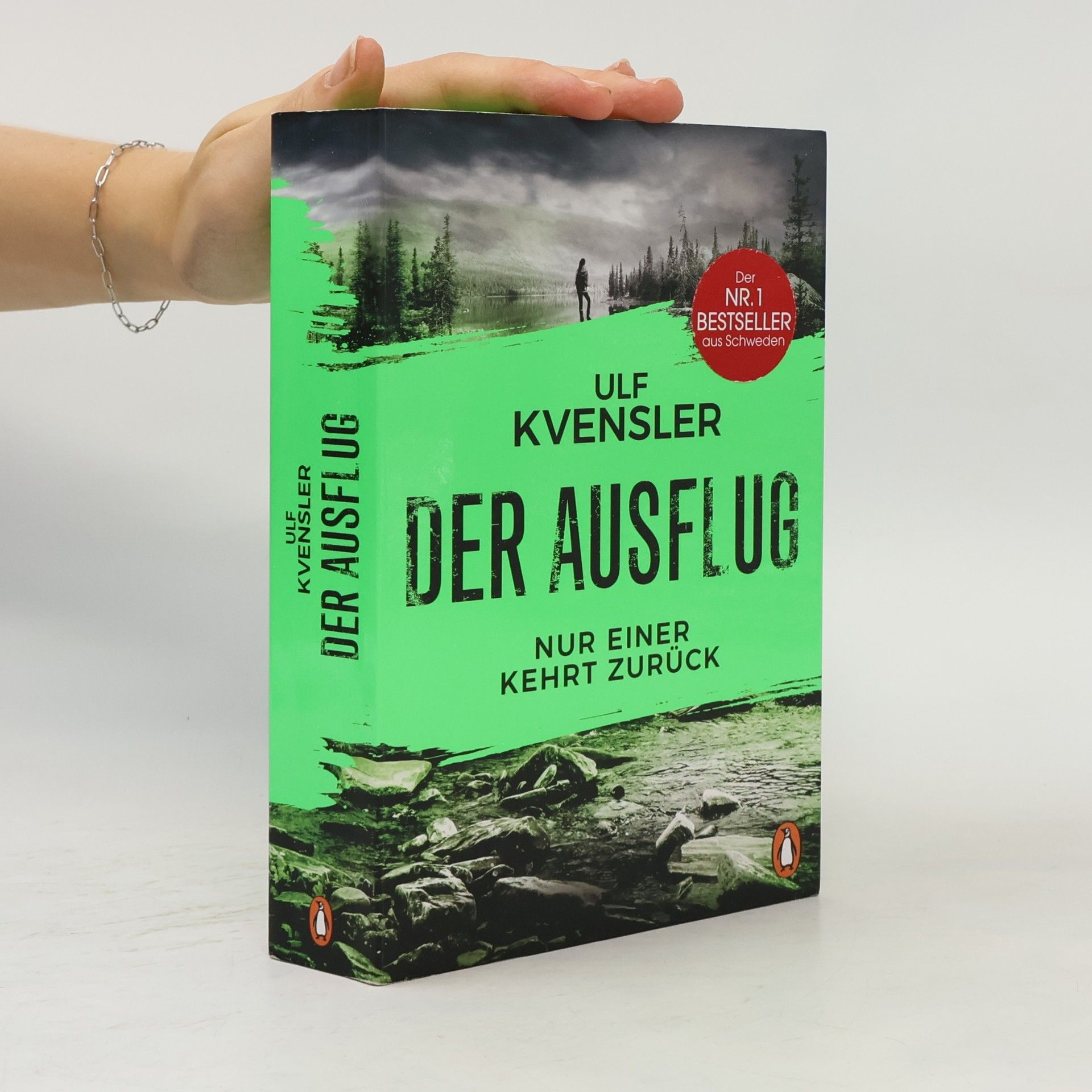 Ulf Kvensler Der Ausflug - Nur einer kehrt zurück