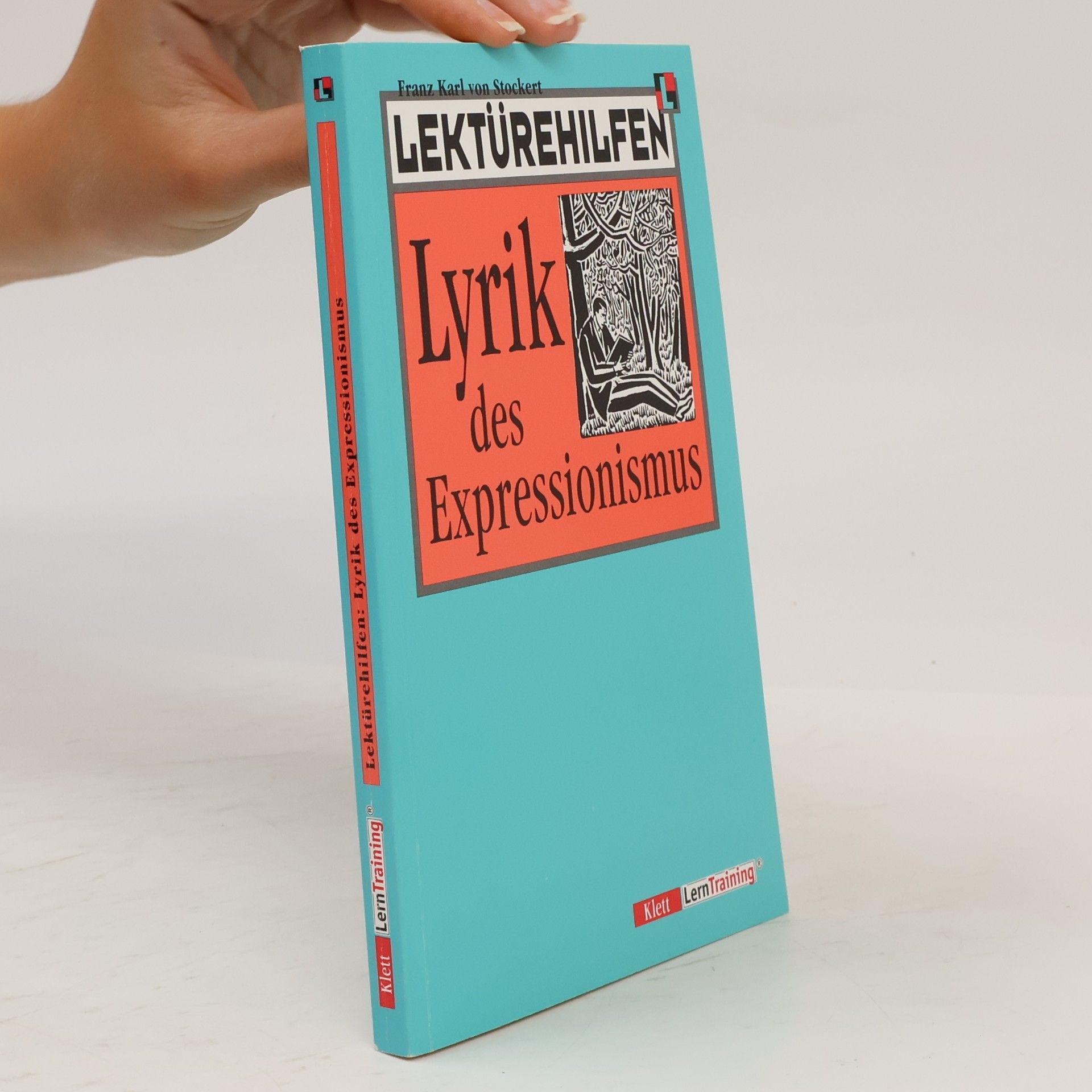 Franz von Stockert Lektürehilfen Lyrik des Expressionismus
