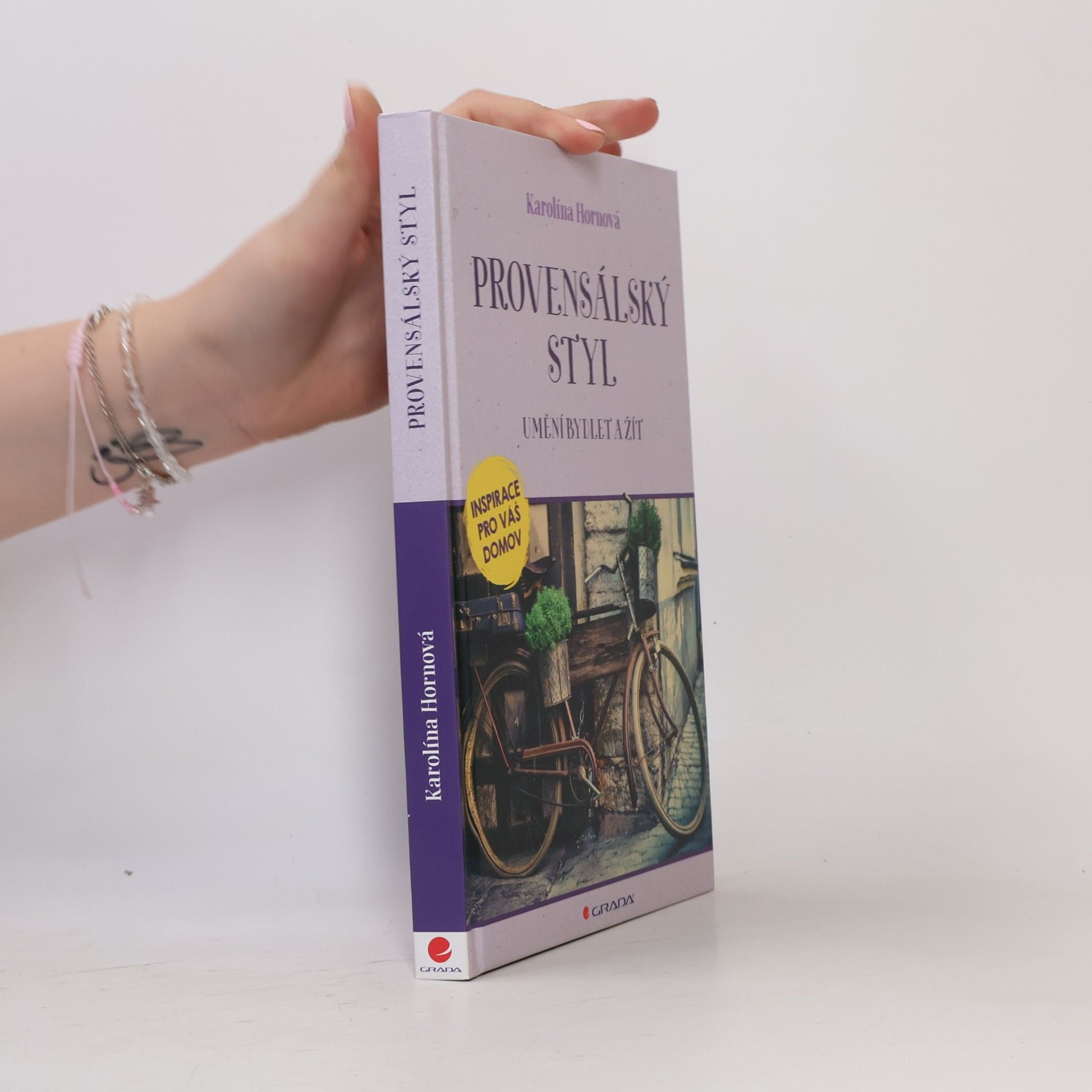 Karolína Hornová Provensálský styl: Umění bydlet a žít
