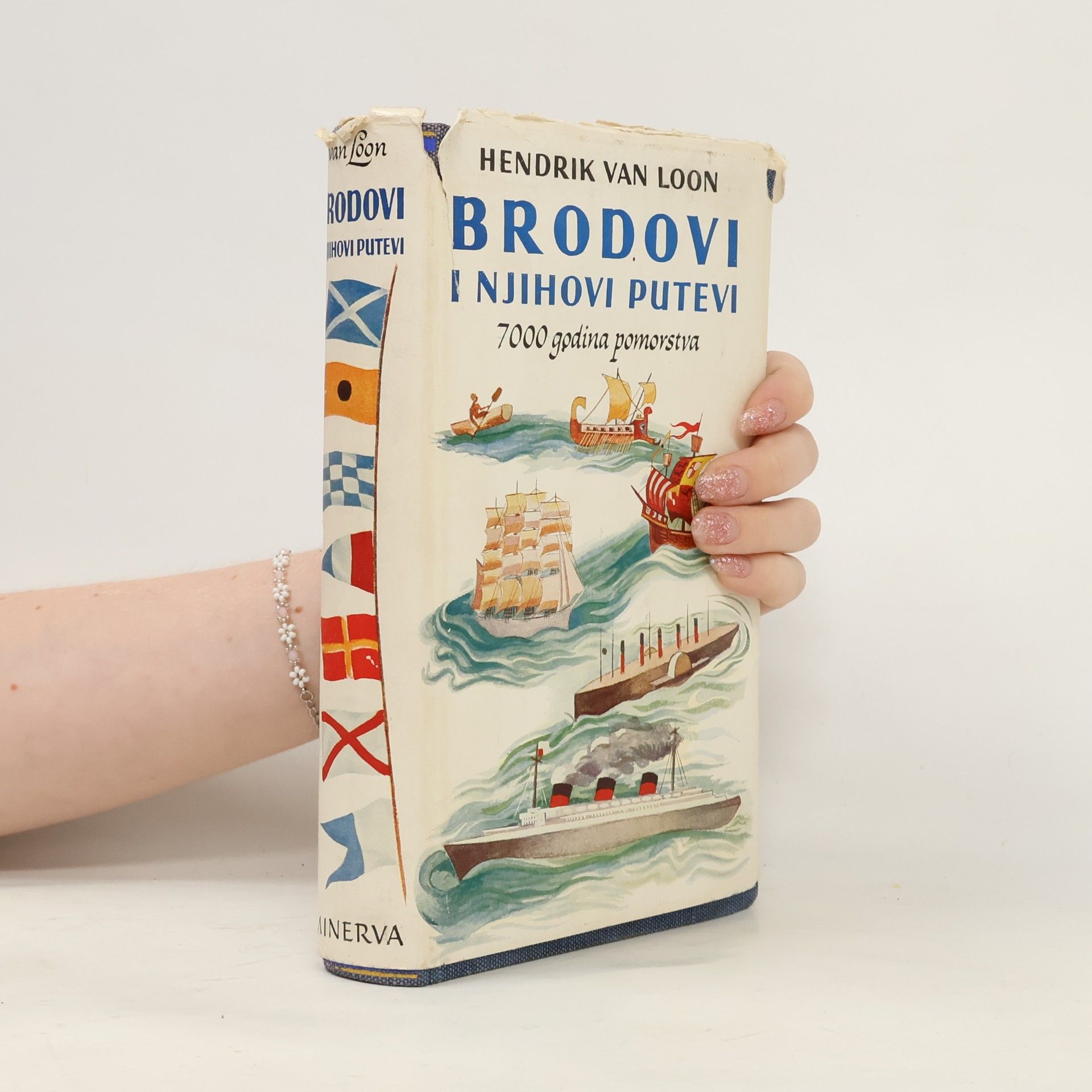 Hendrik van Loon Brodovi i njihovi putevi