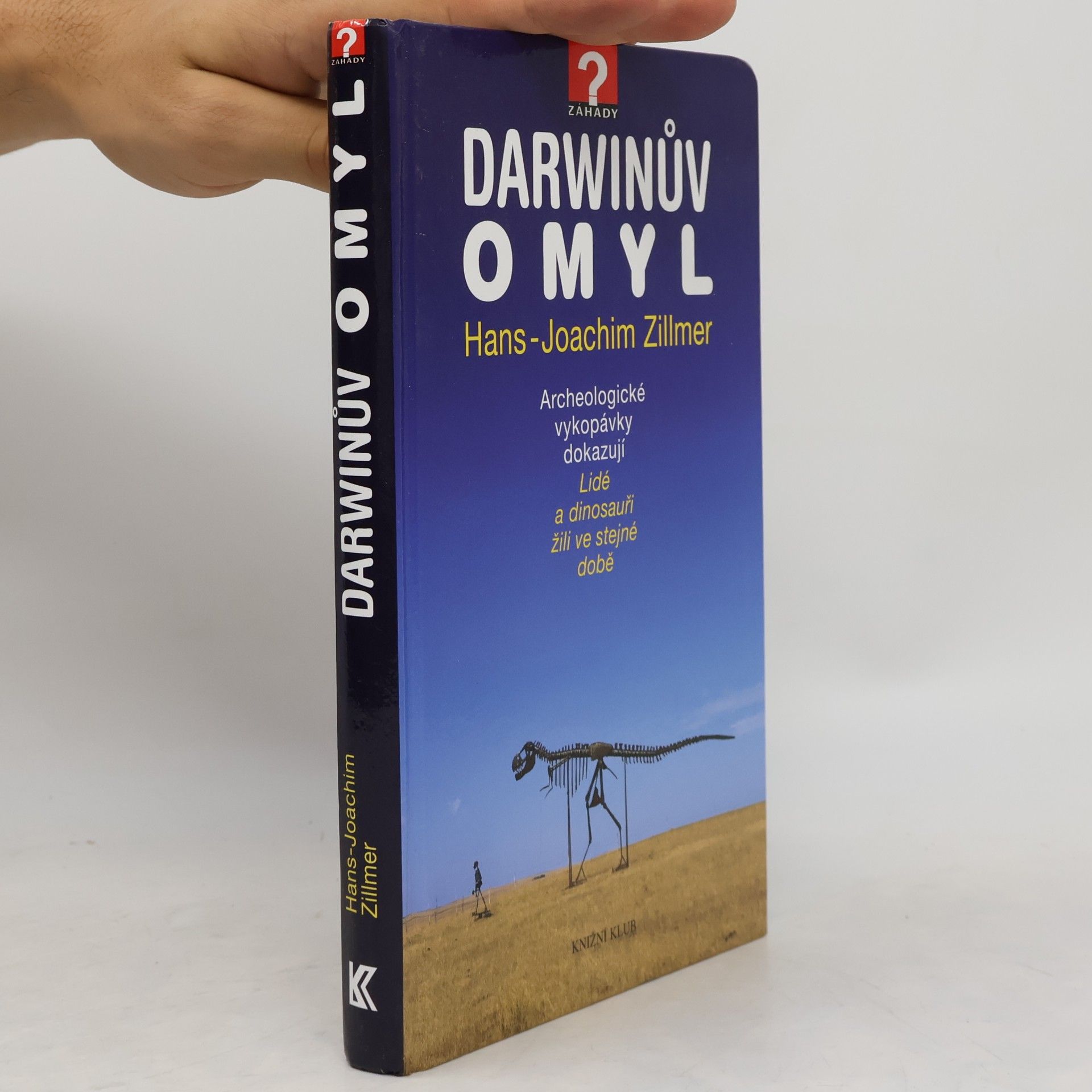 Hans-Joachim Zillmer Darwinův omyl