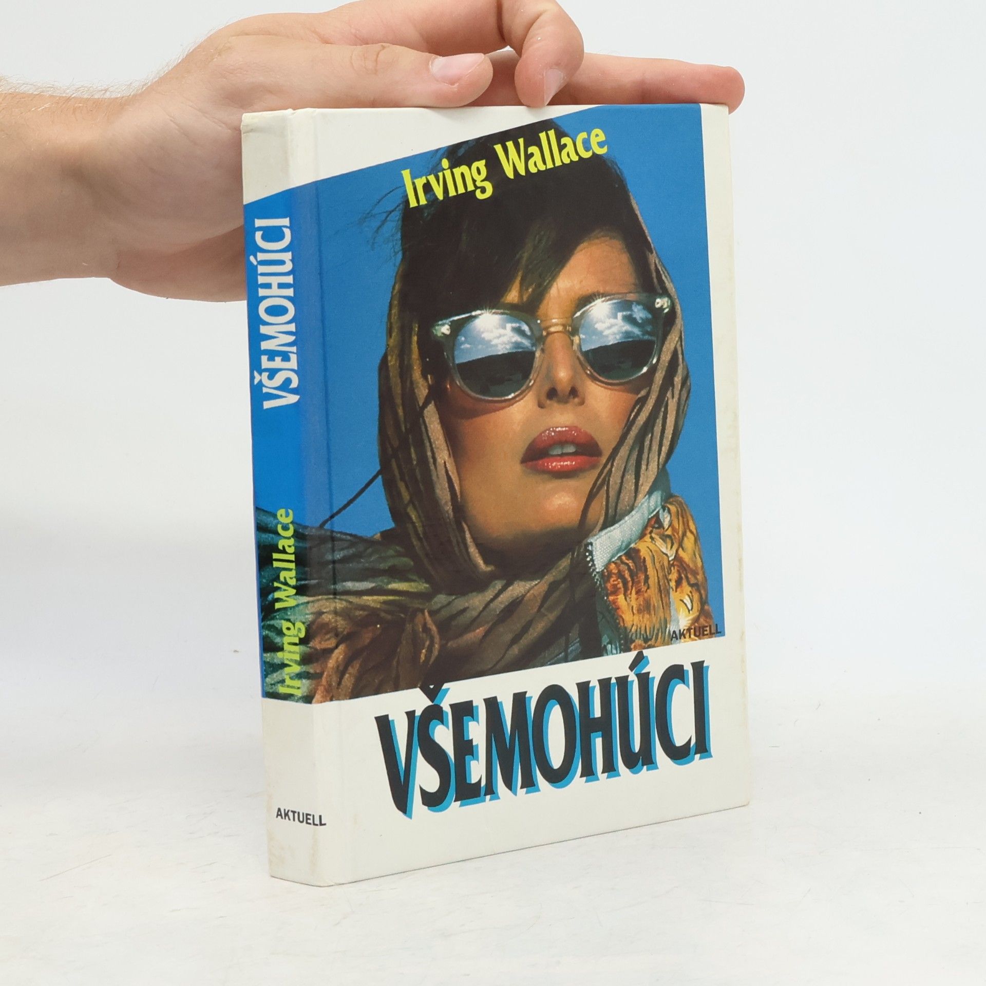 Irving Wallace Všemohúci