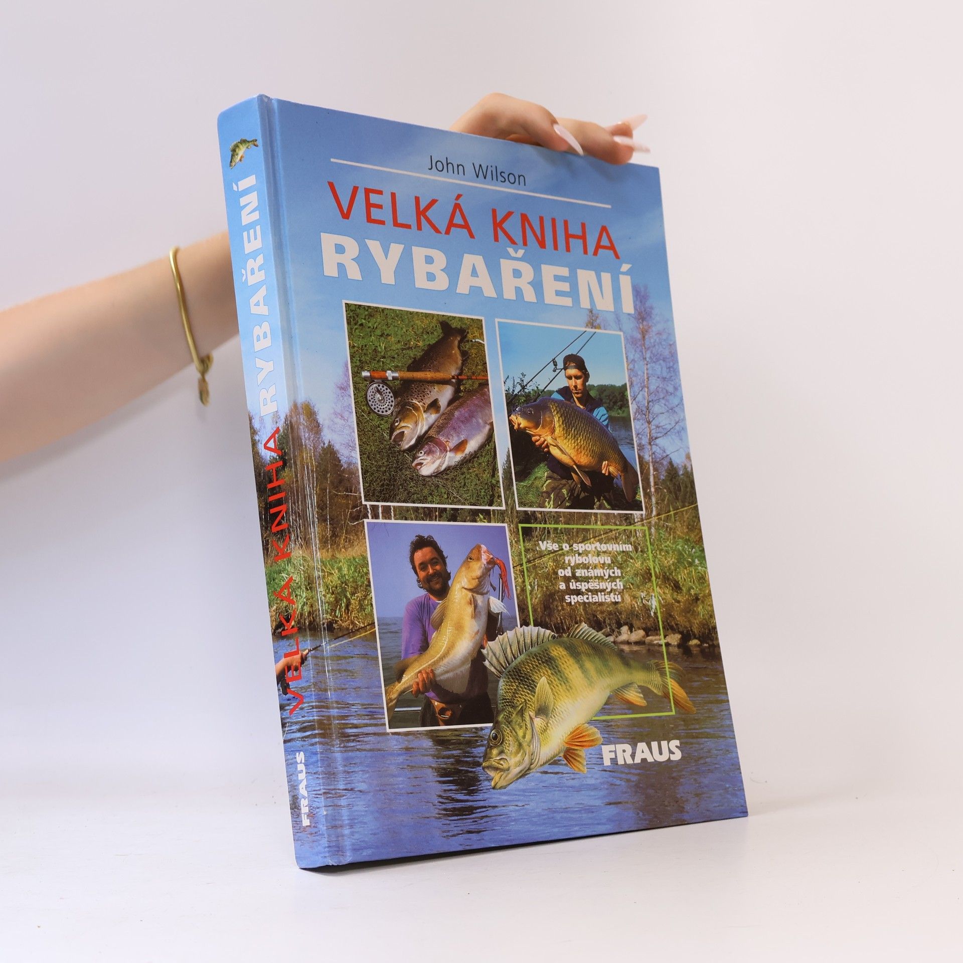 John K. Wilson Velká kniha rybaření