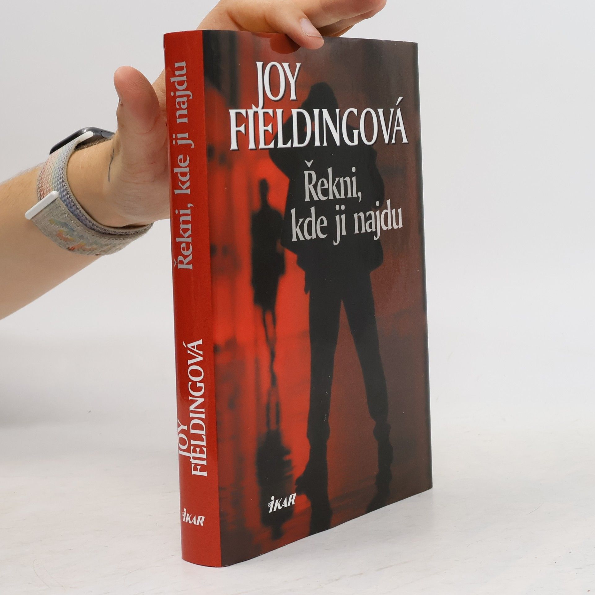 Joy Fielding Řekni, kde ji najdu
