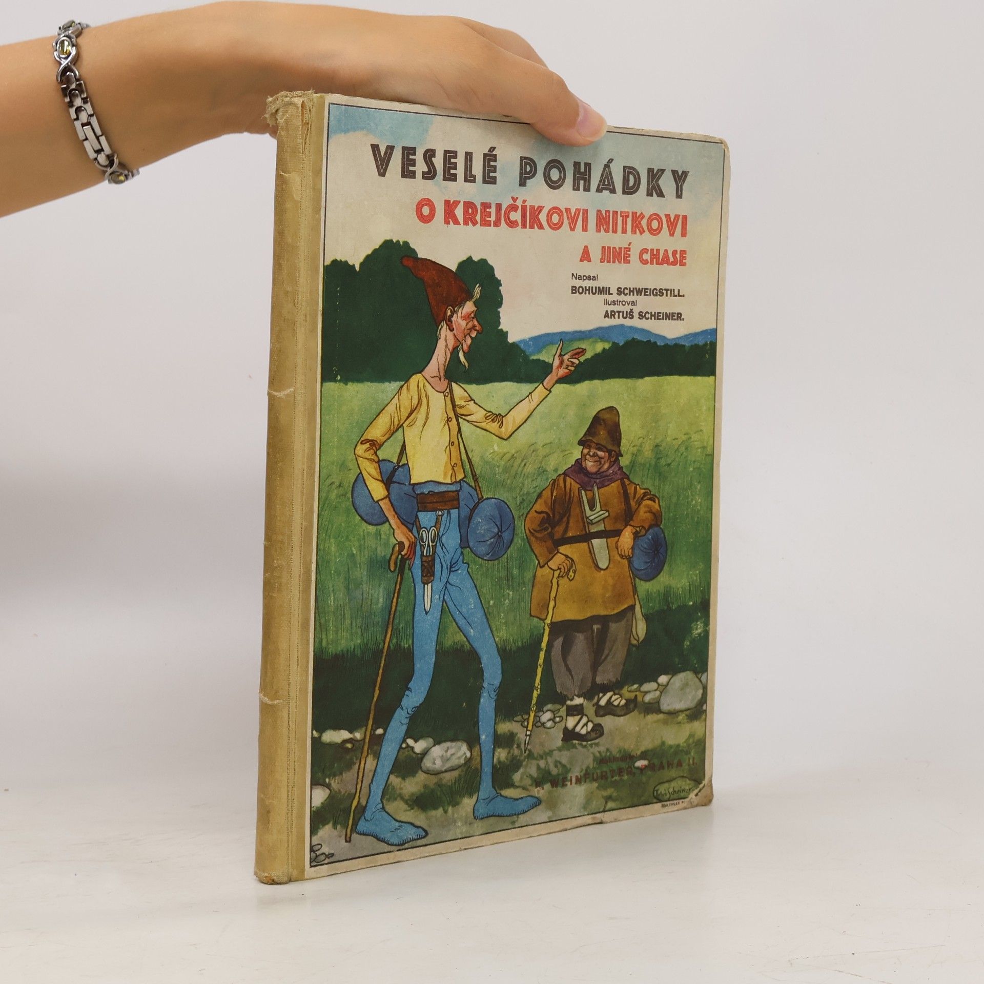 Bohumil Schweigstill Veselé pohádky o krejčíkovi Nitkovi a jiné chase