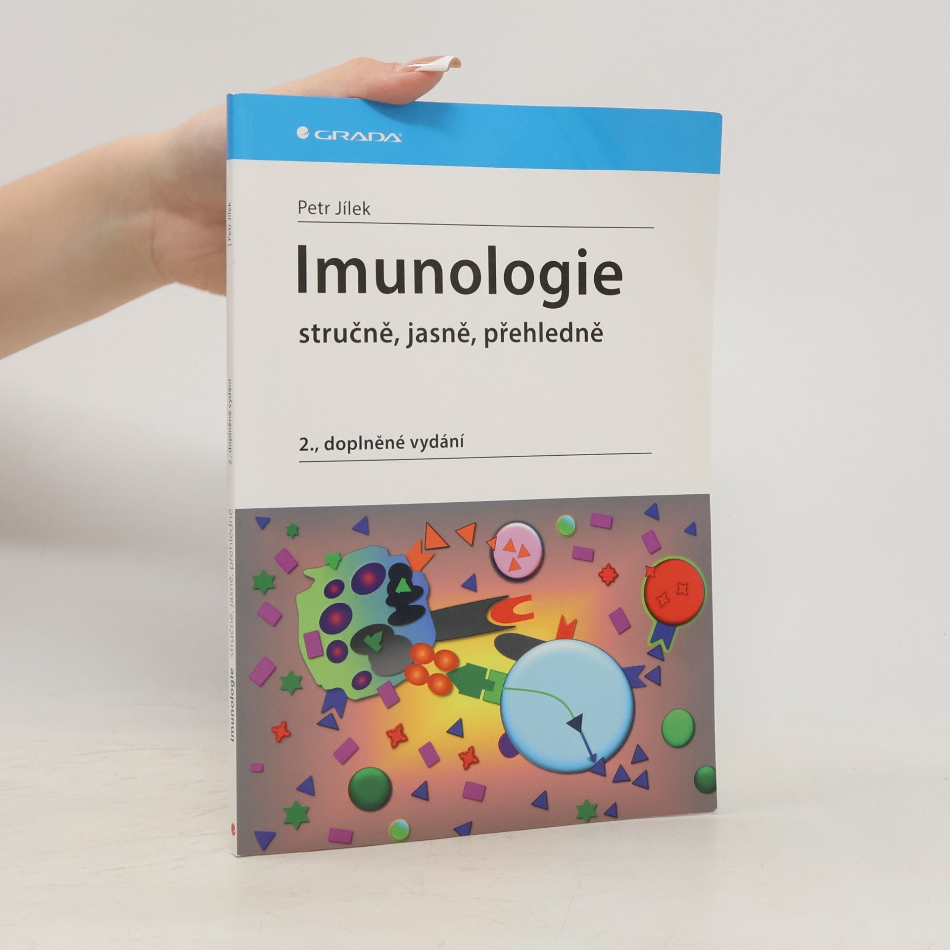 Petr Jílek Imunologie stručně, jasně, přehledně