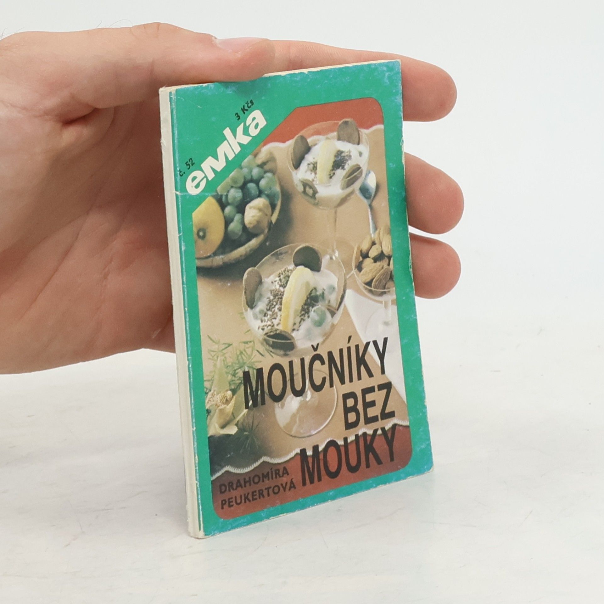 Drahomíra Peukertová Moučníky bez mouky