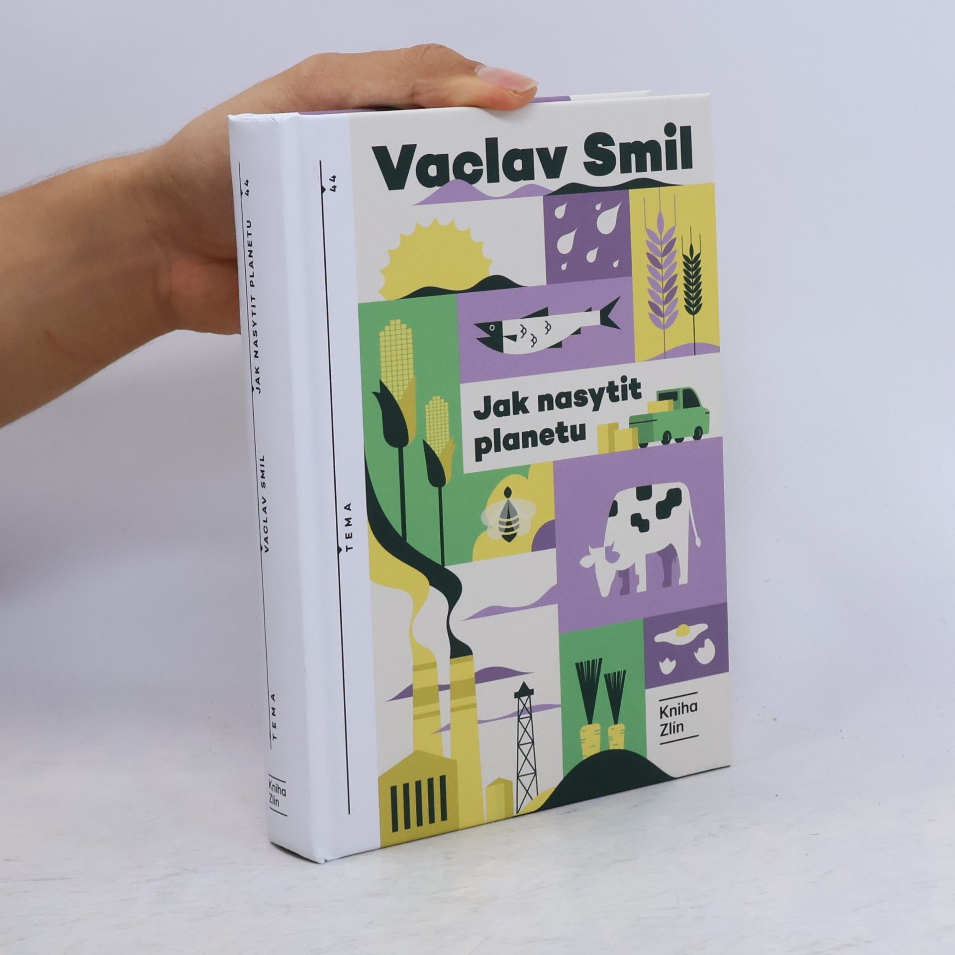 Václav Smil Jak nasytit planetu