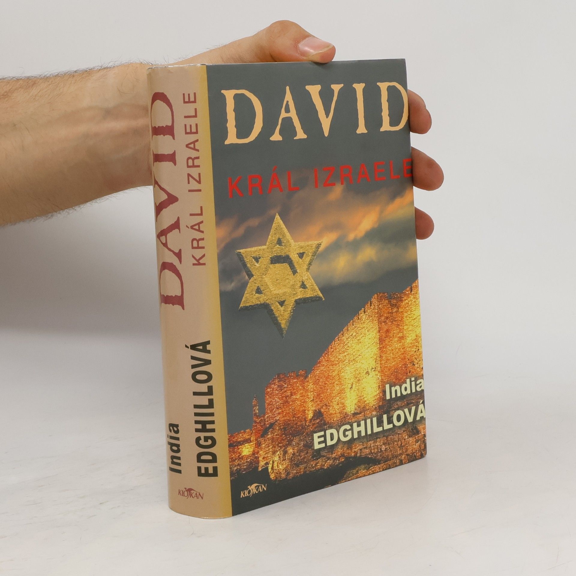 India Edghill David. Král Izraele