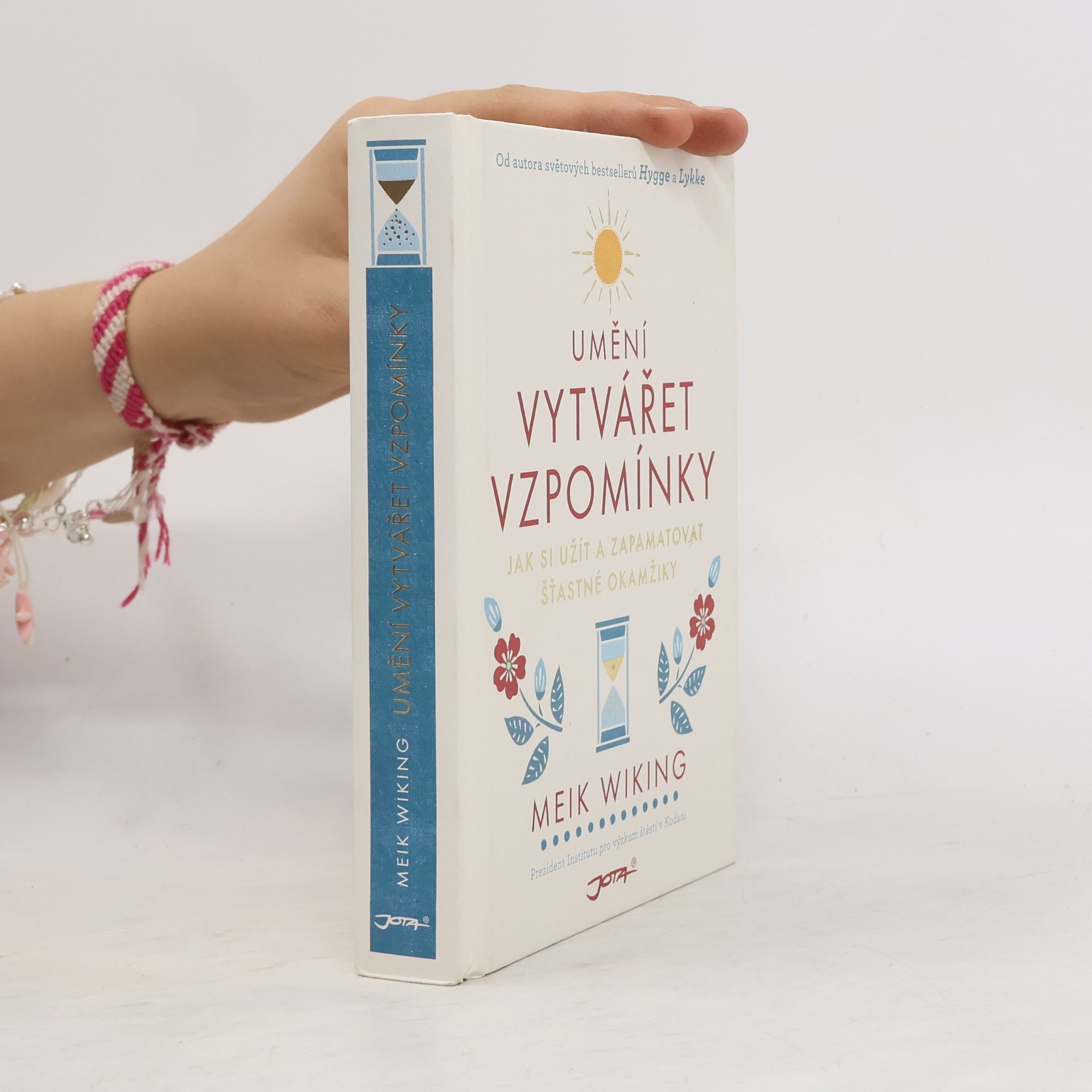 Meik Wiking Umění vytvářet vzpomínky
