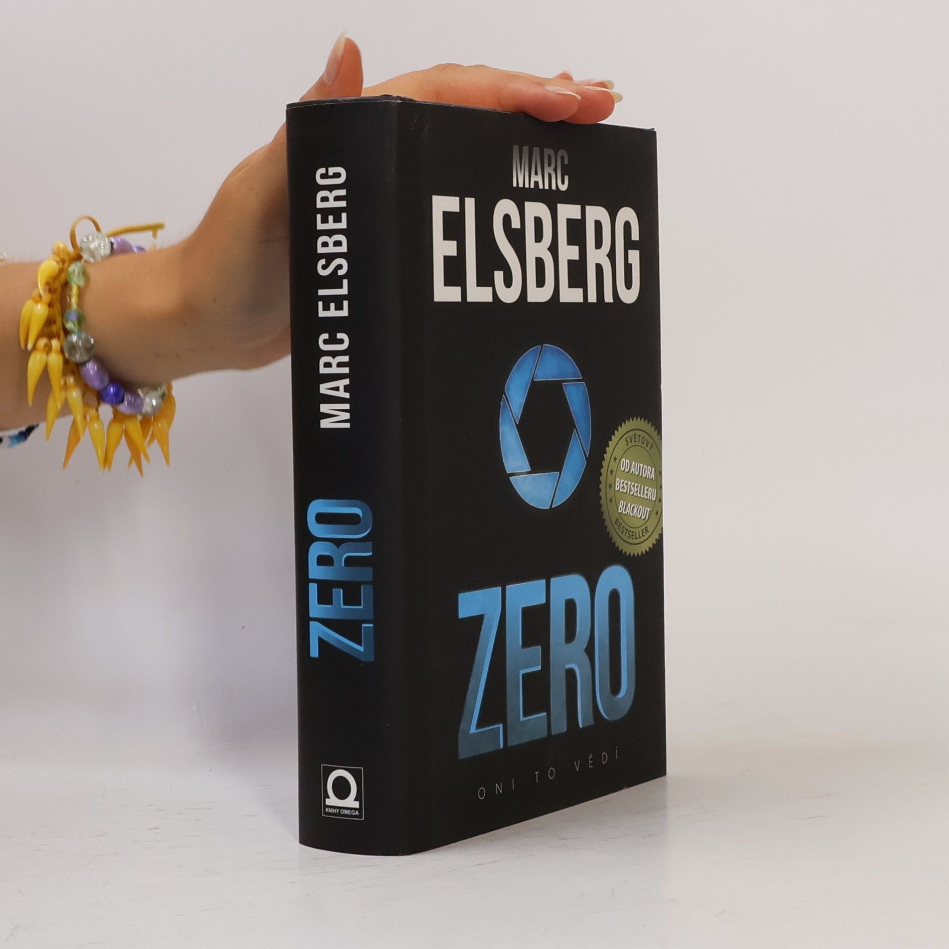 Marc Elsberg Zero: Oni to vědí