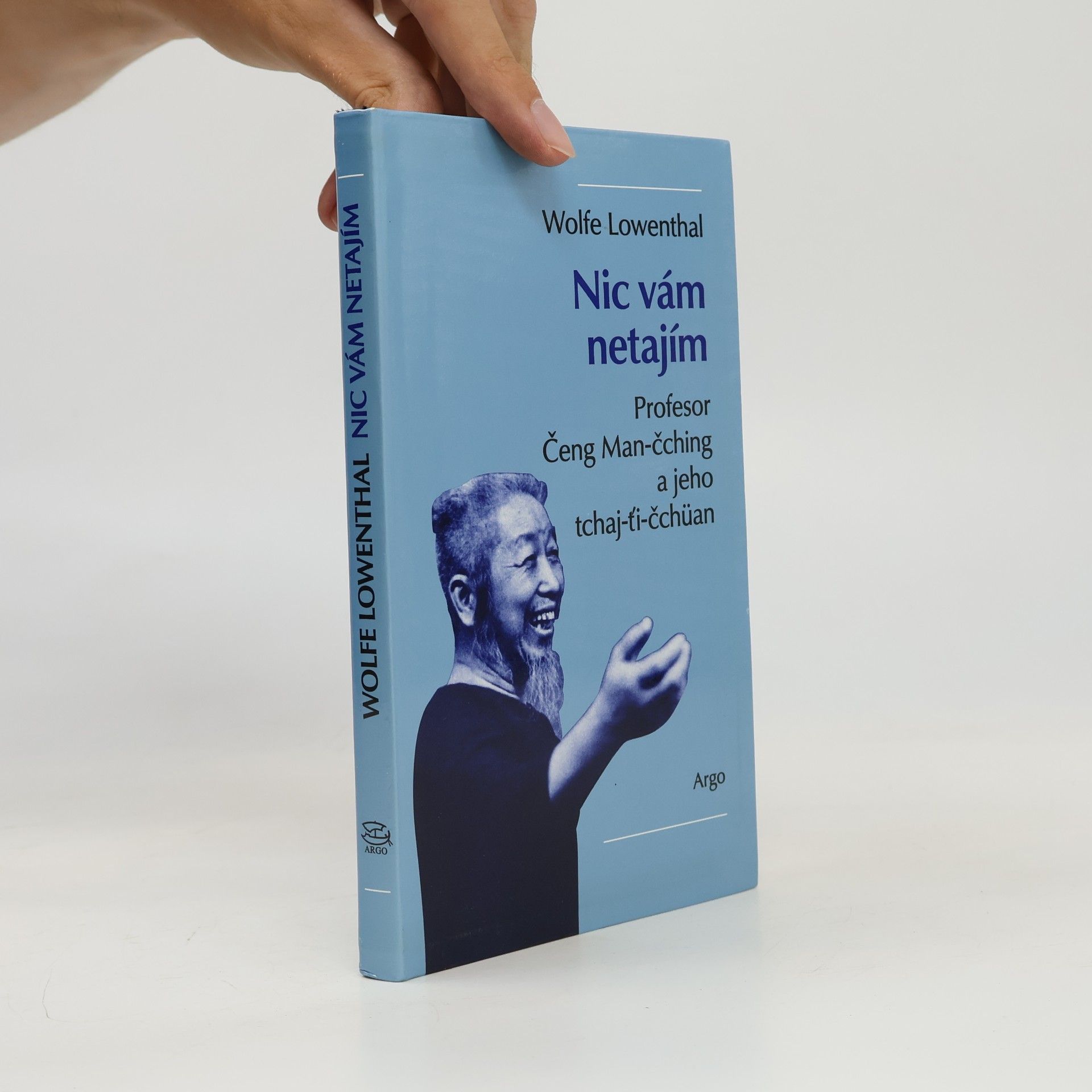 Wolfe Lowenthal Nic vám netajím