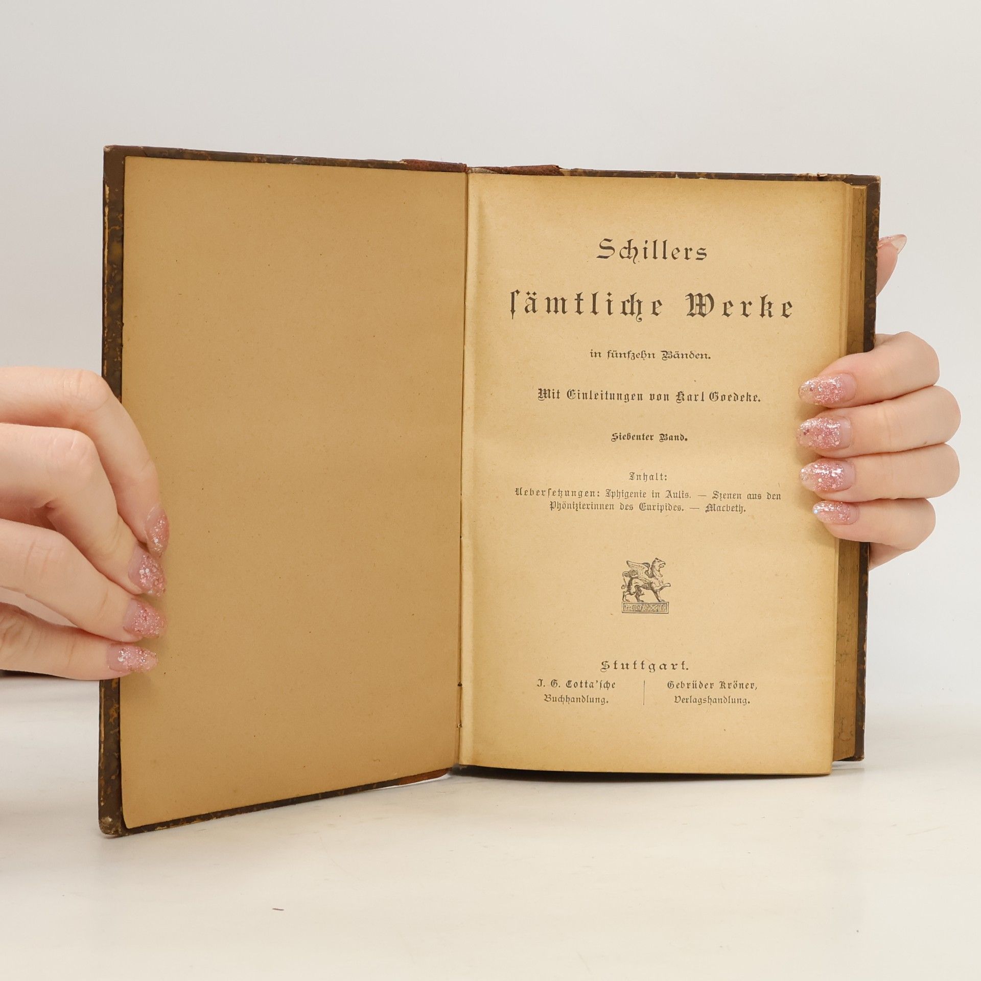 Friedrich Schiller Schillers sämtliche Werke VII.