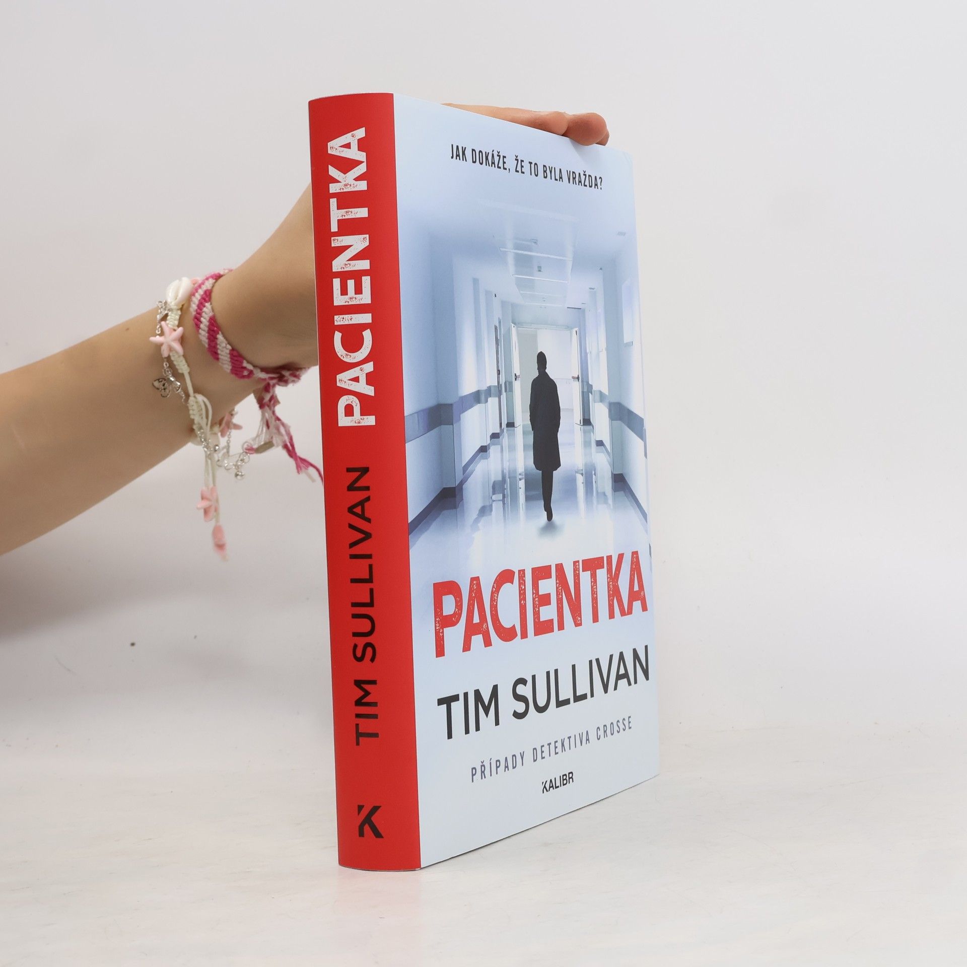 Tim Sullivan Pacientka : případy detektiva Crosse