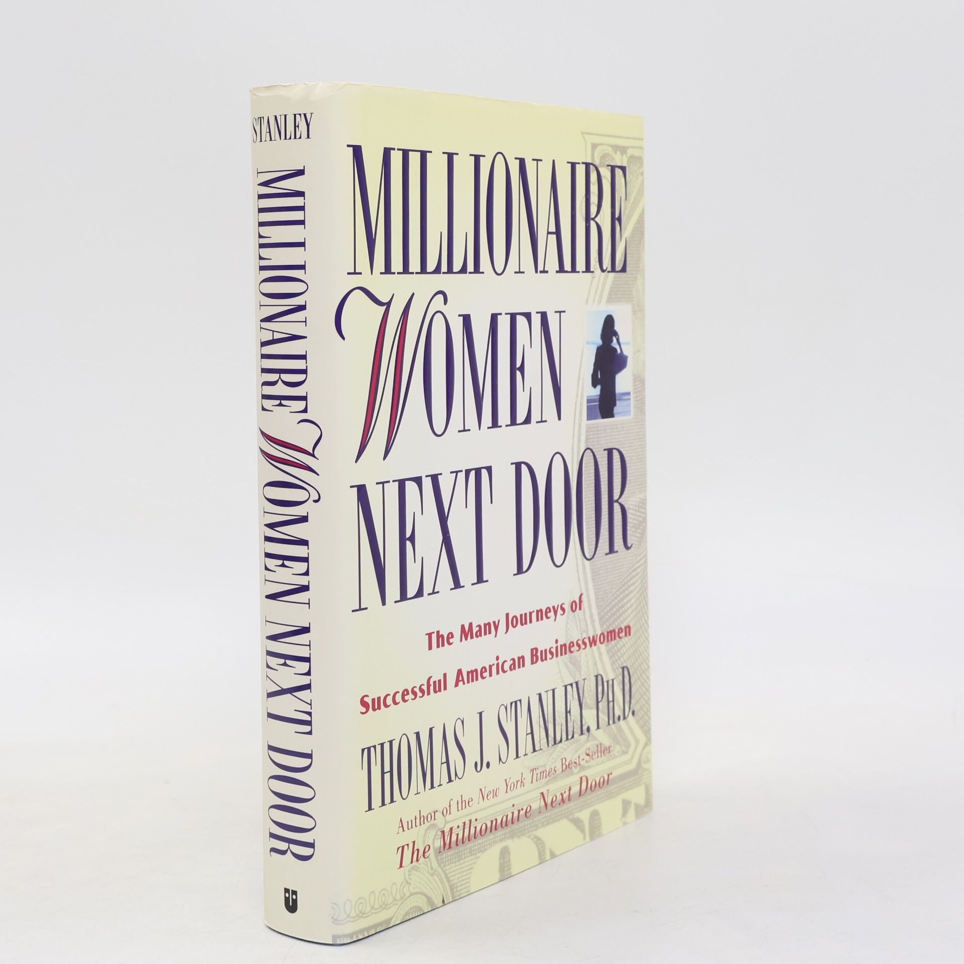 Thomas J. Stanley Millionaire Women Next Door
