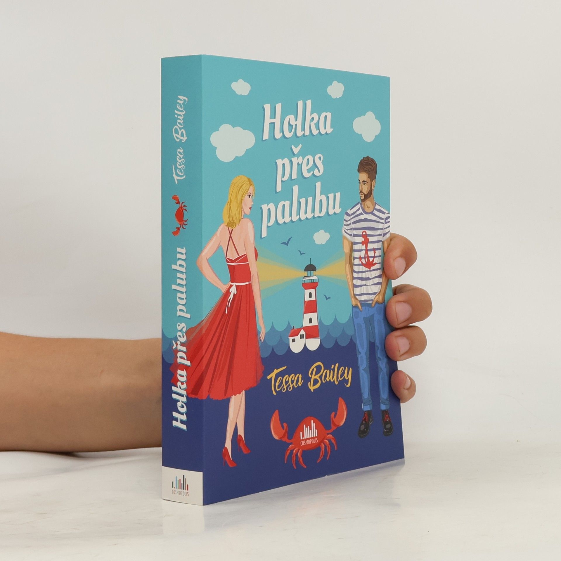 Tessa Bailey Holka přes palubu