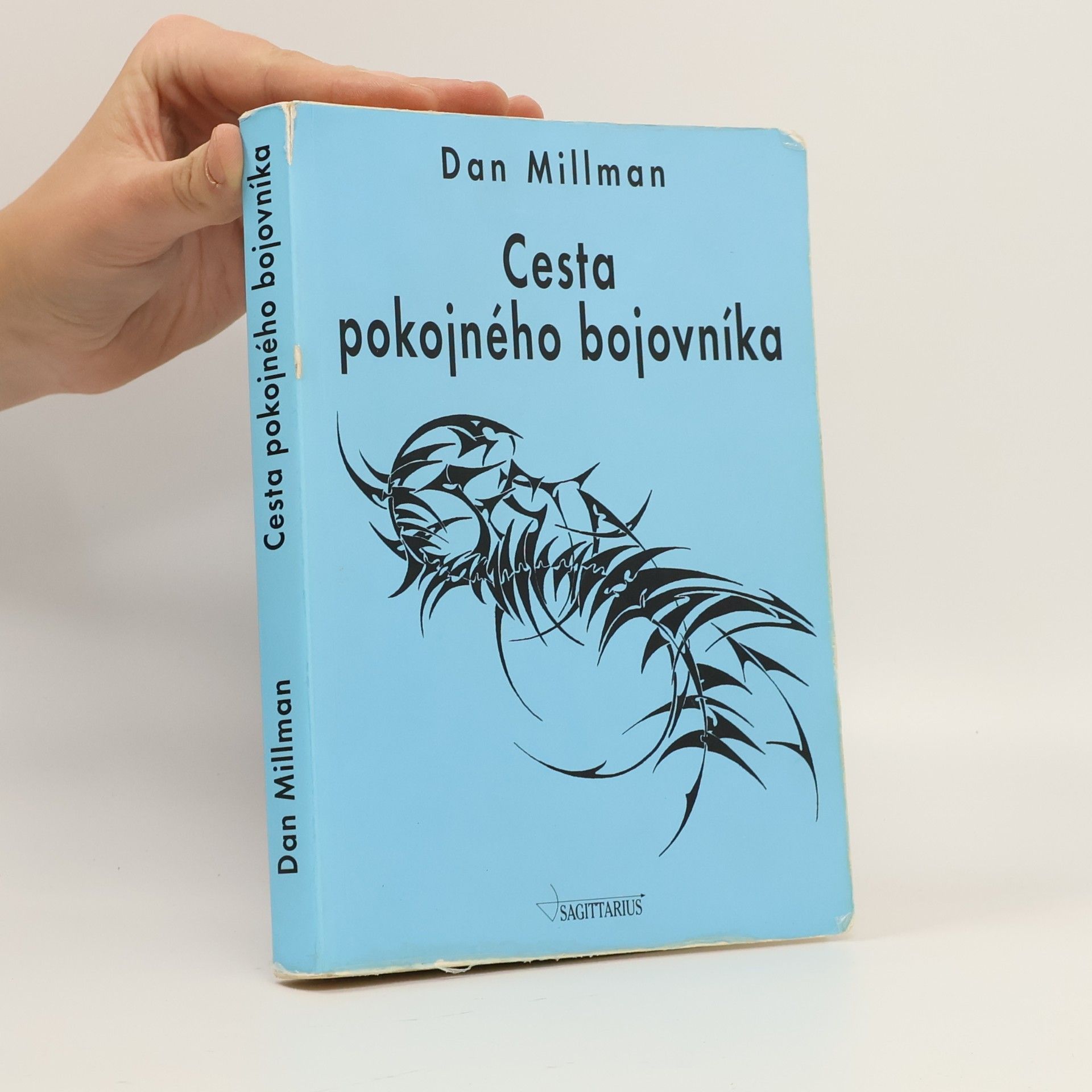 Dan Millman Cesta pokojného bojovníka