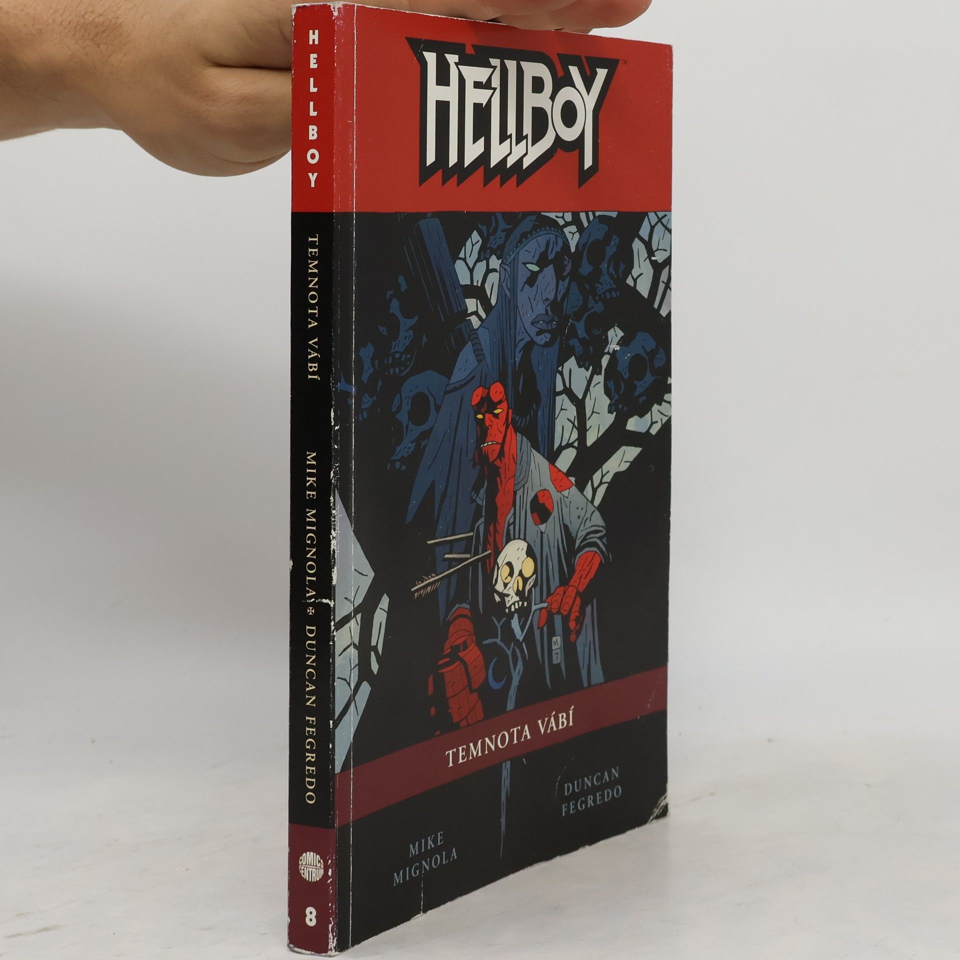 Mike Mignola Hellboy. Temnota vábí