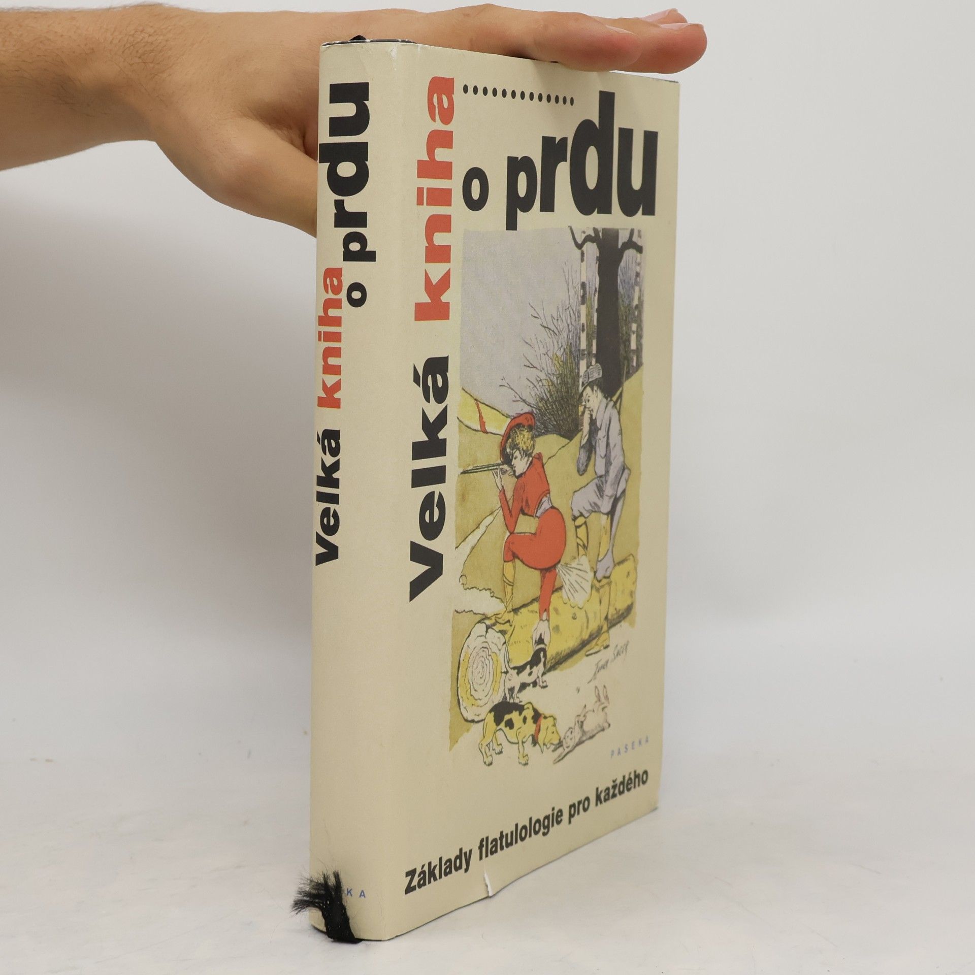 Autorenkollektiv Velká kniha o prdu: Základy flatulologie pro každého