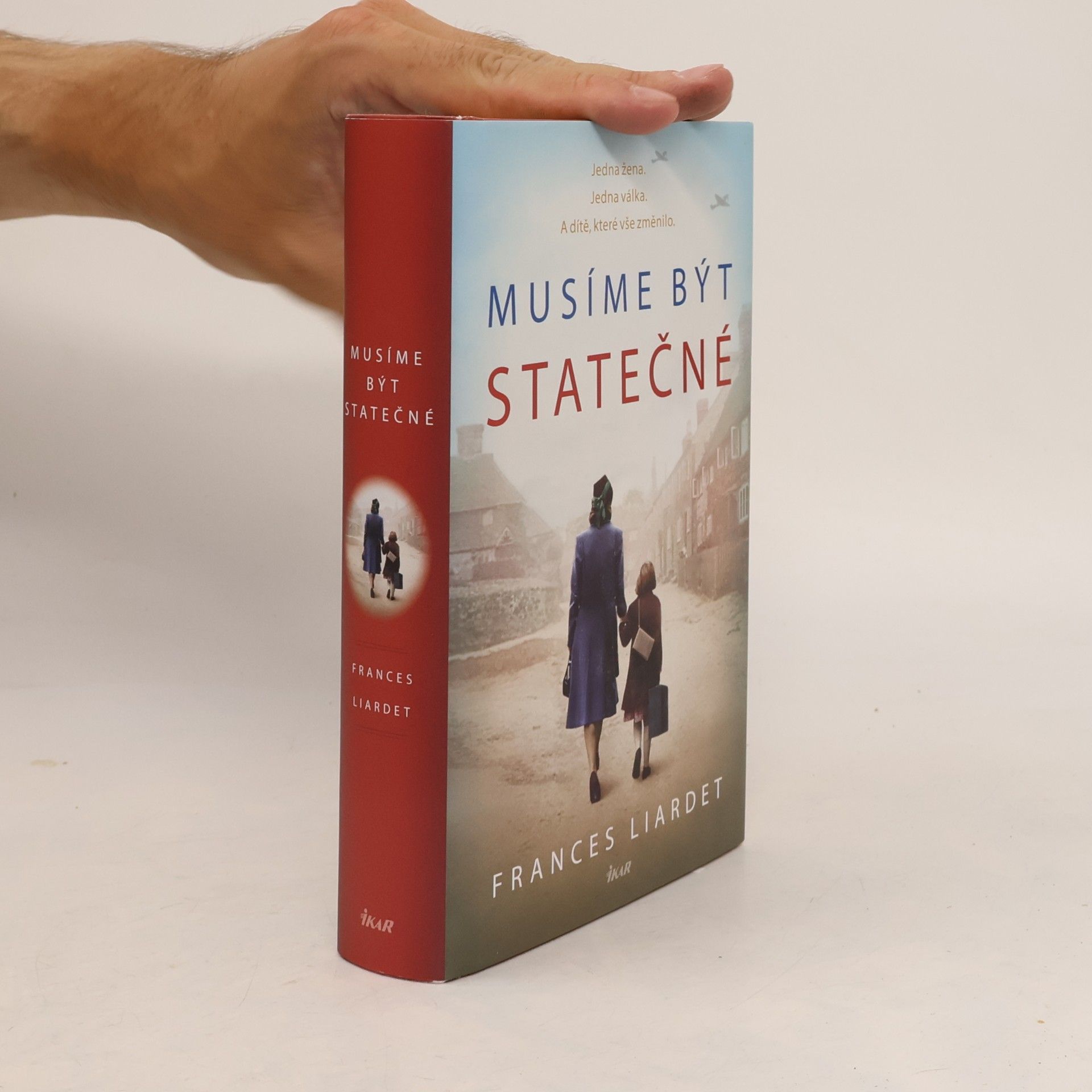 Frances Liardet Musíme být statečné