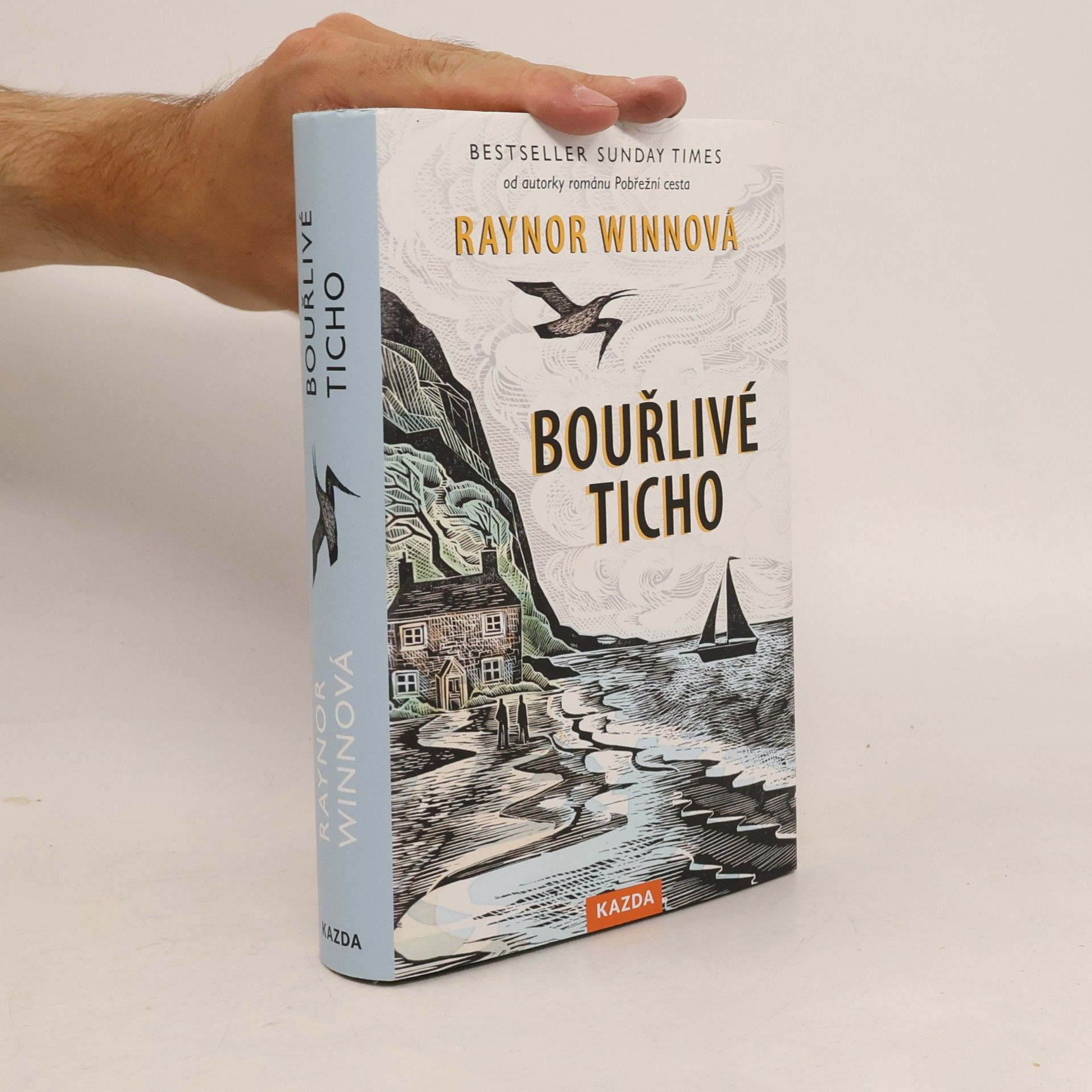 Raynor Winn Bouřlivé ticho