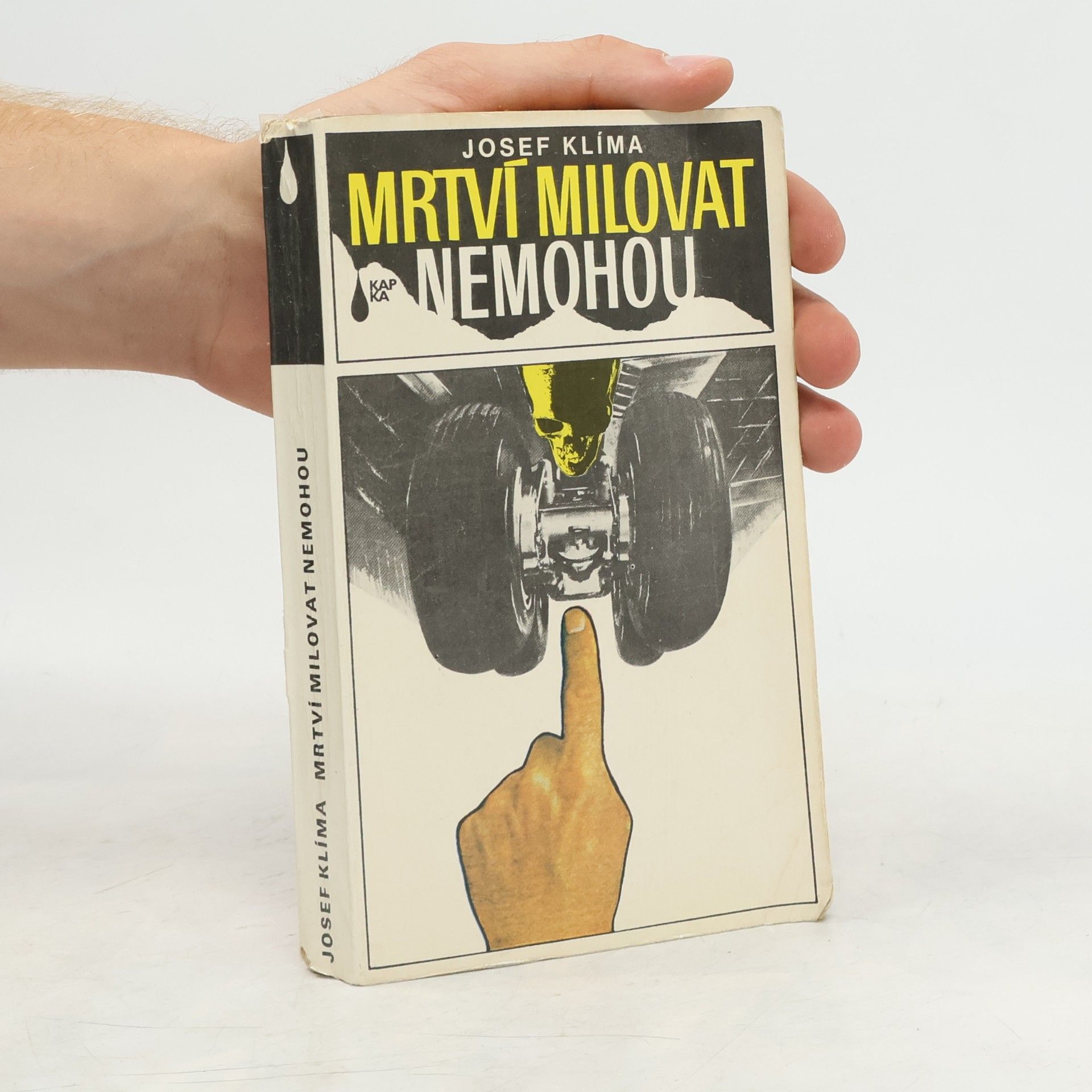 Josef Klíma Mrtví milovat nemohou