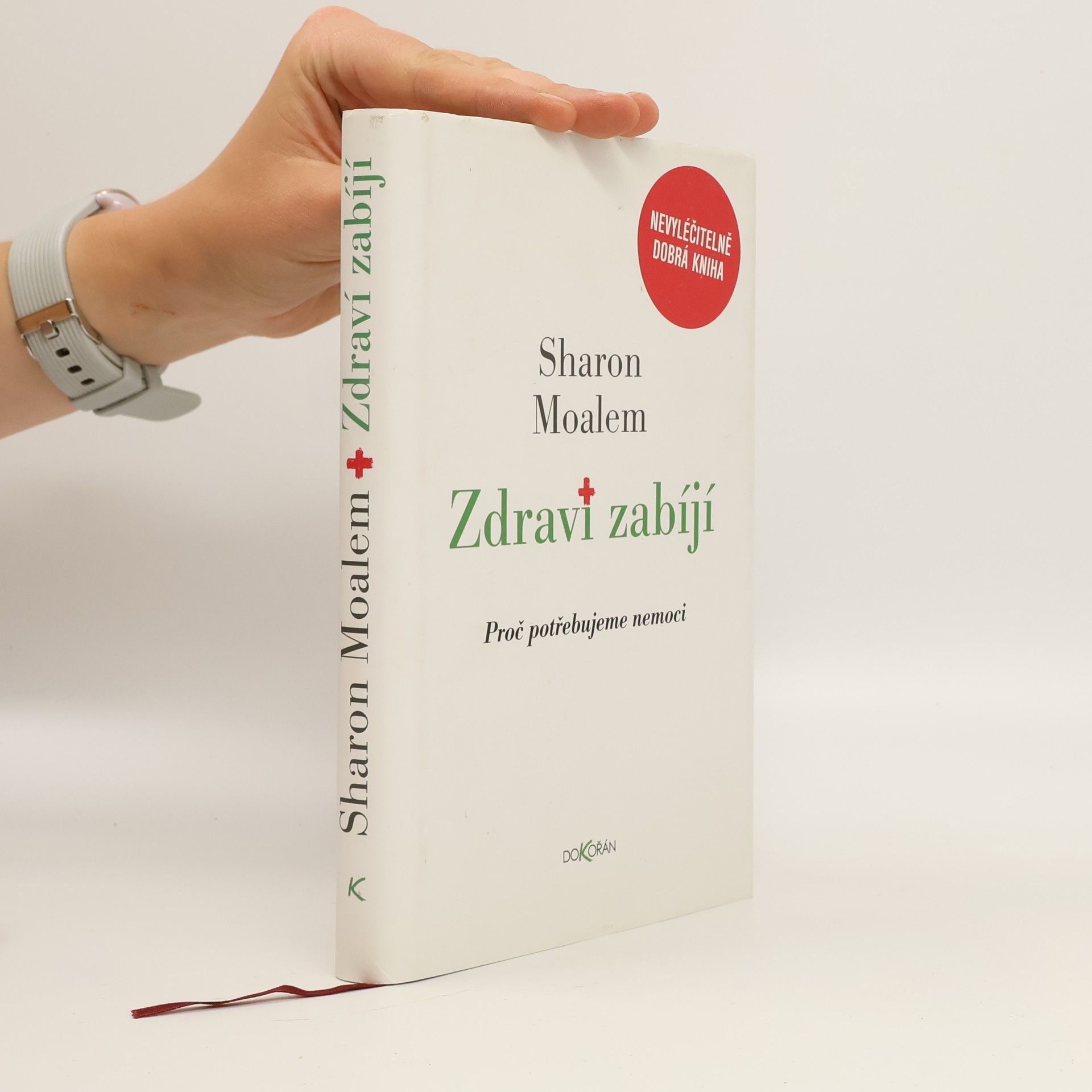 Sharon Moalem Zdraví zabíjí