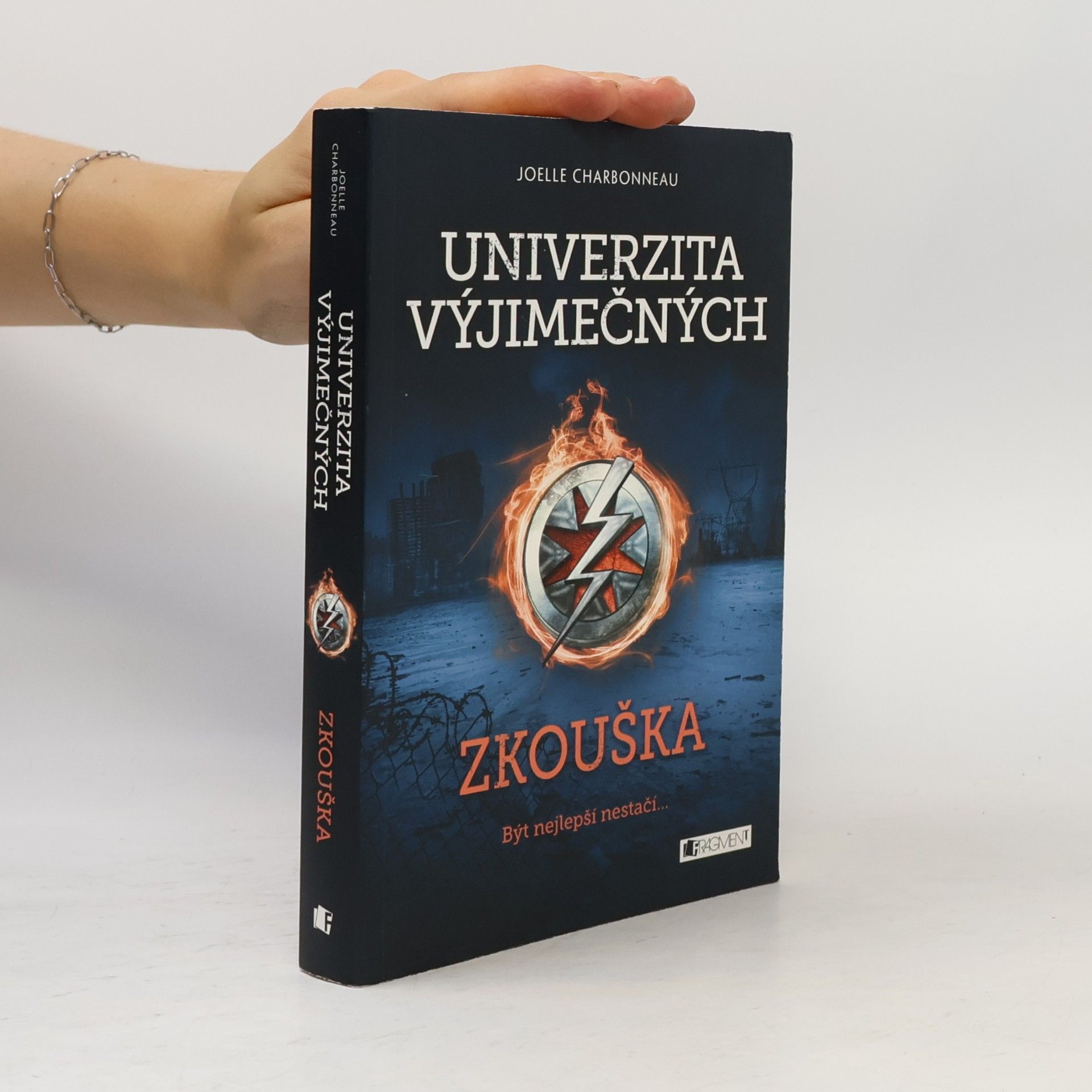Joelle Charbonneau Univerzita výjimečných. Zkouška