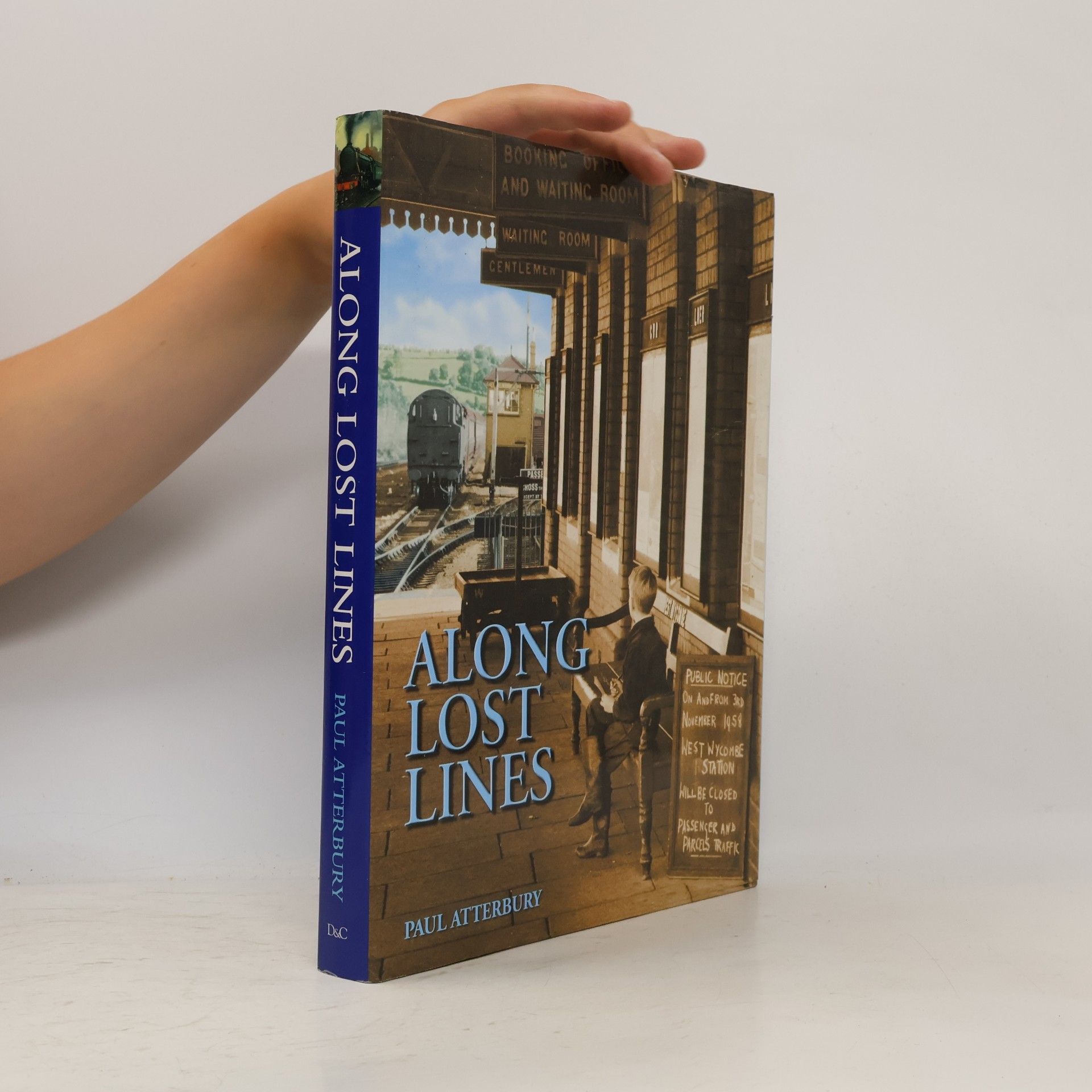 Julian Holland Along Lost Lines