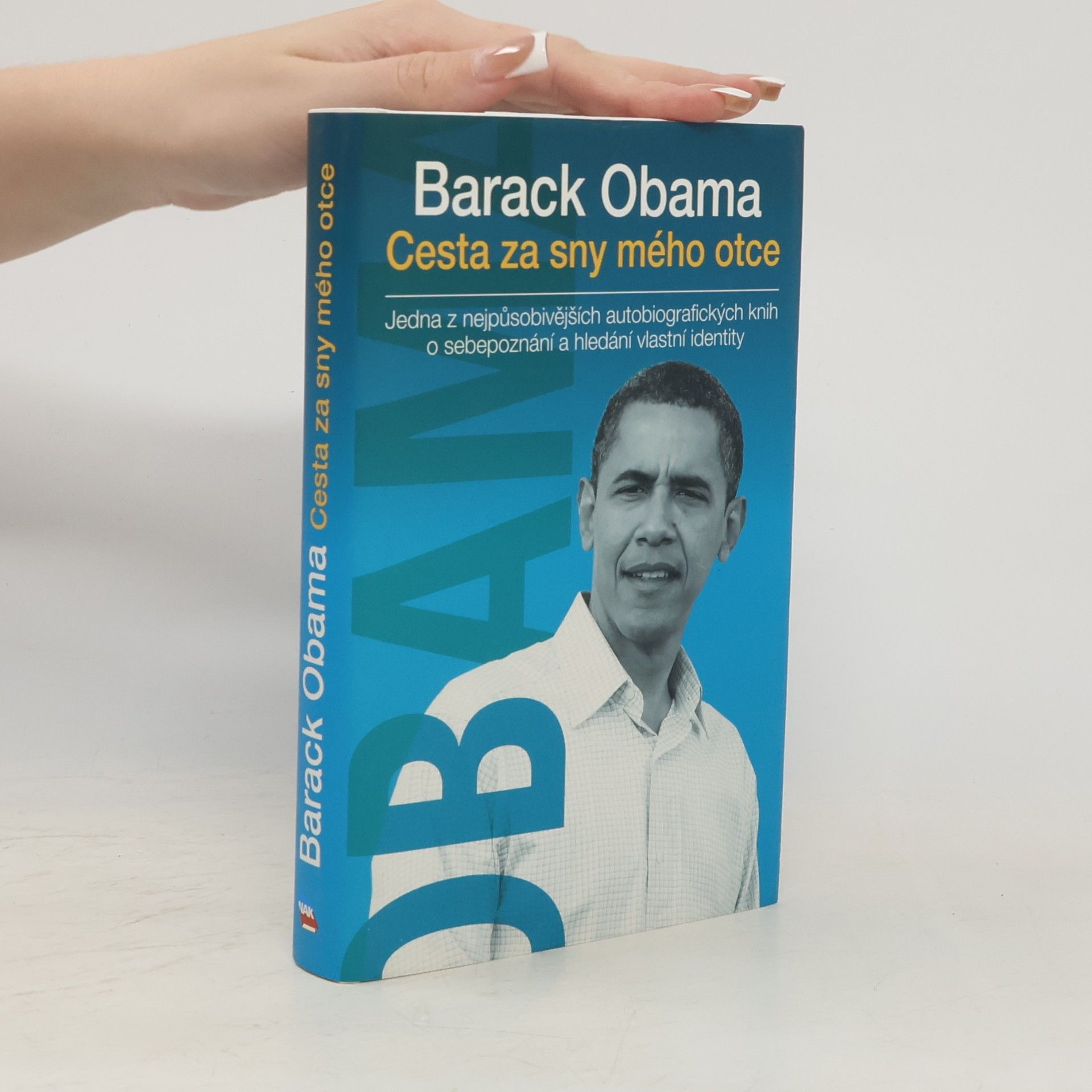 Barack Obama Cesta za sny mého otce