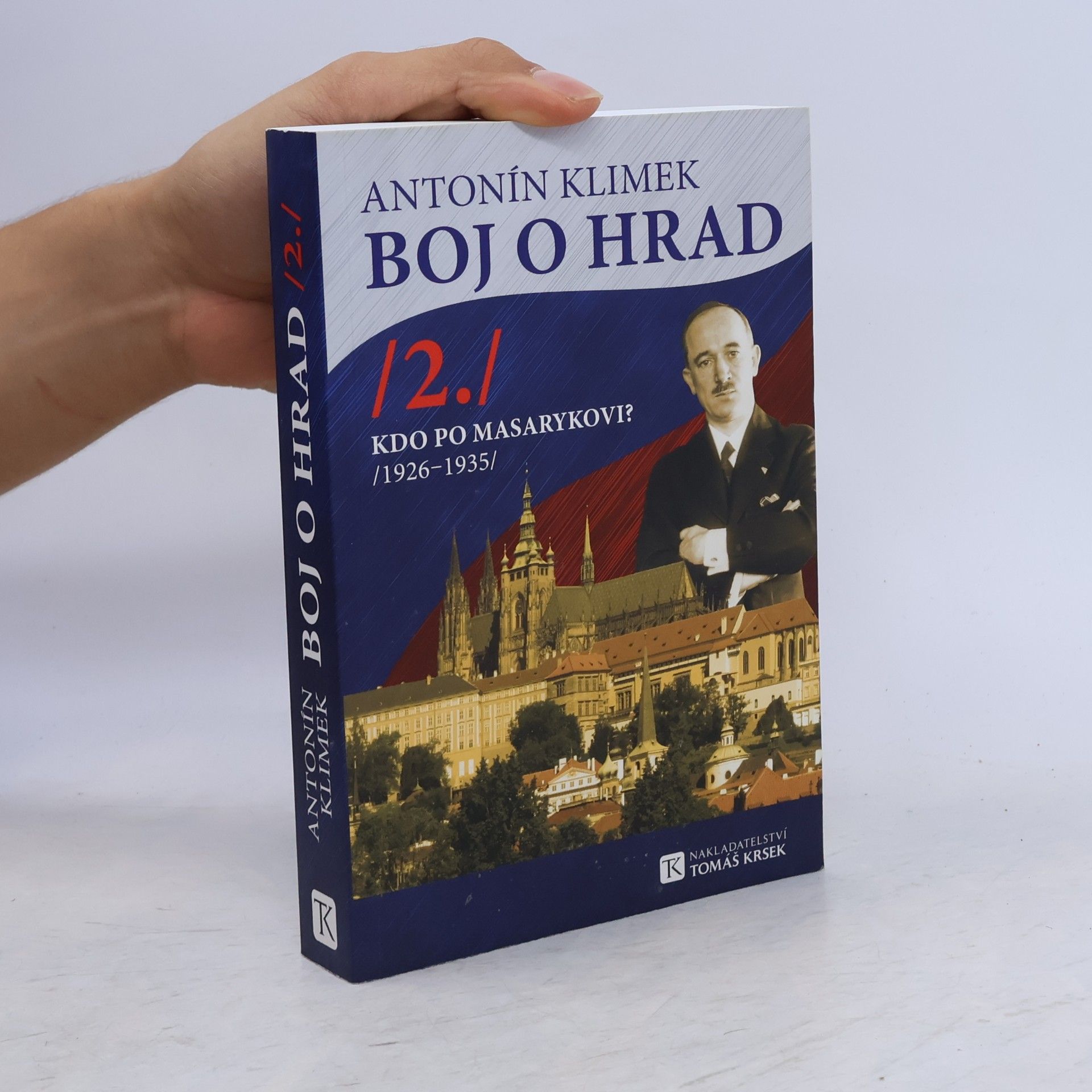 Antonín Klimek Boj o Hrad 2. díl