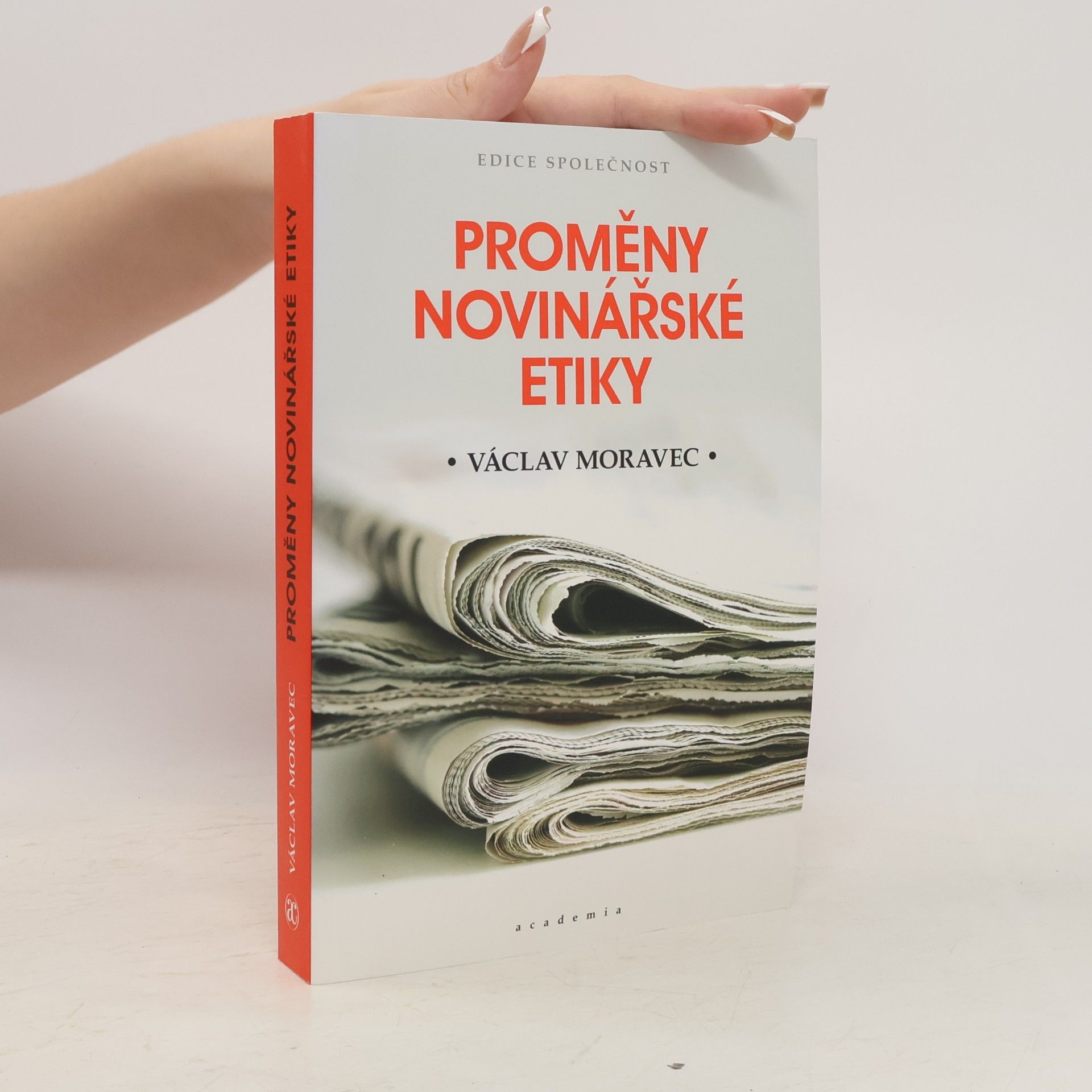 Václav Moravec Proměny novinářské etiky