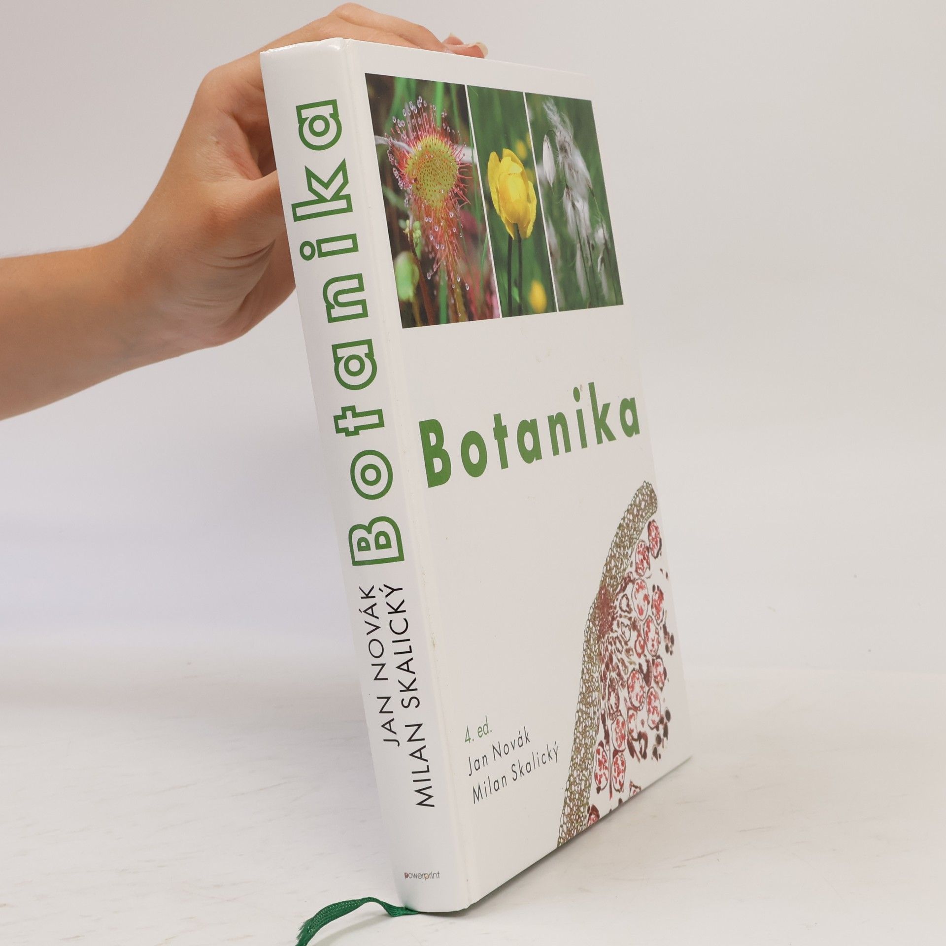 Milan Skalický Botanika : cytologie, histologie, organologie a systematika
