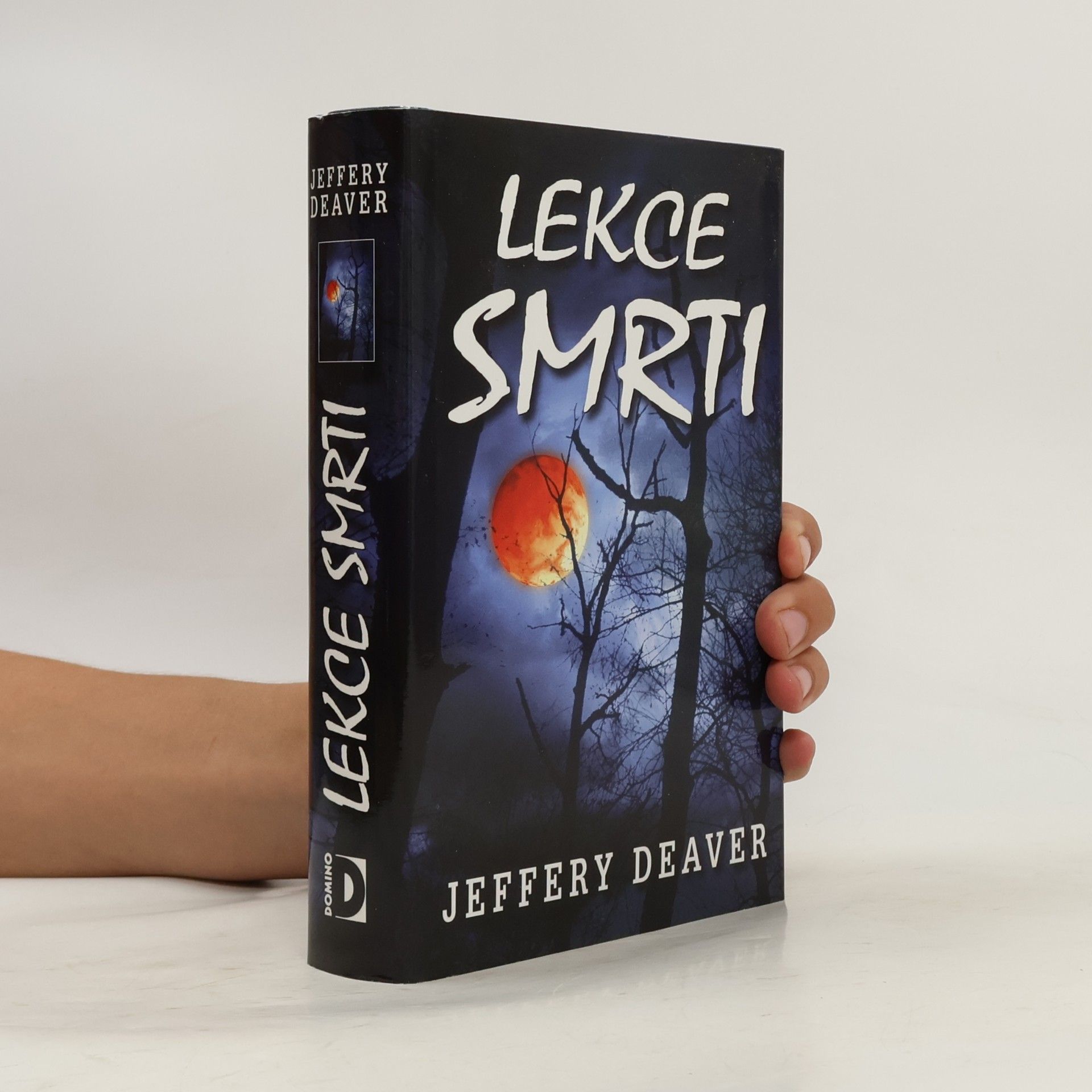 Jeffery Deaver Lekce smrti