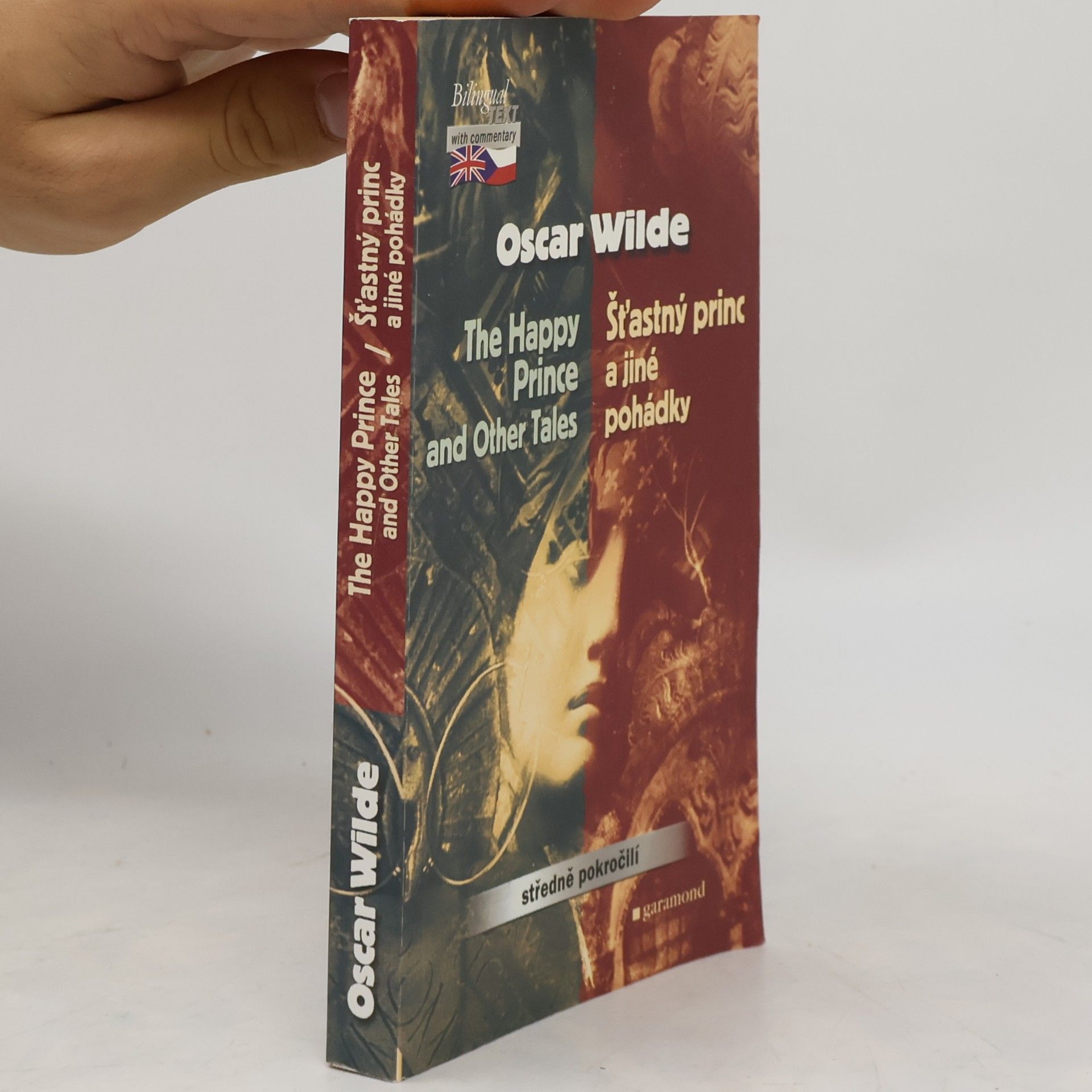 Oscar Wilde The Happy Prince and Other Tales. Šťastný princ a jiné pohádky