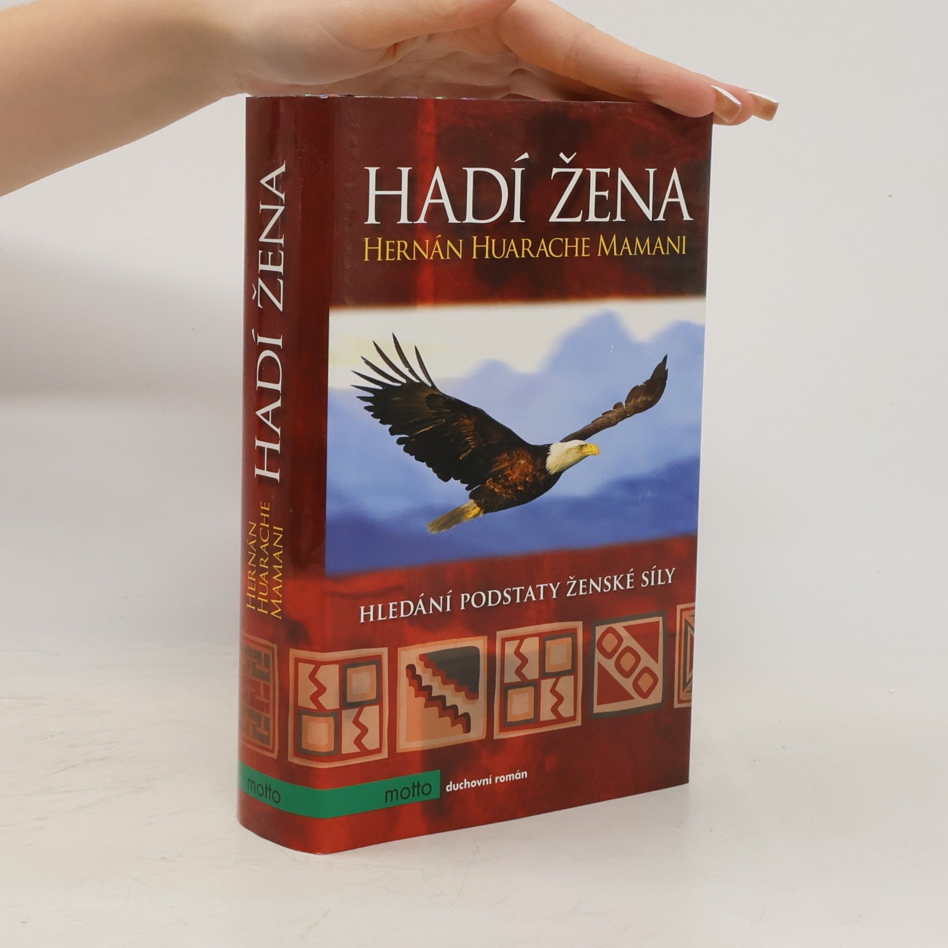 Hernán Huarache Mamani Hadí žena: Hledání podstaty ženské síly