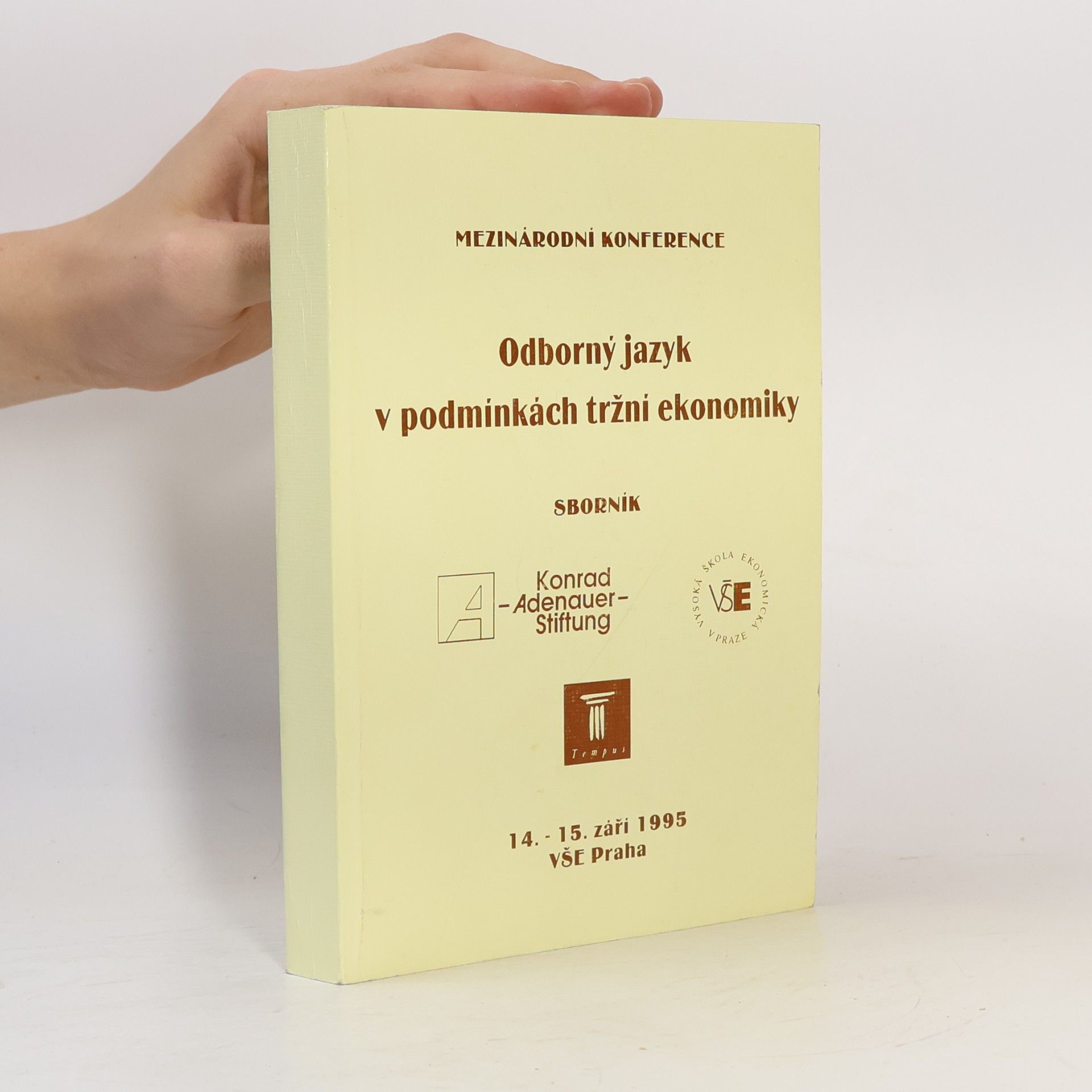 Mezinárodní konference. Odborný jazyk v podmínkách tržní ekonomiky