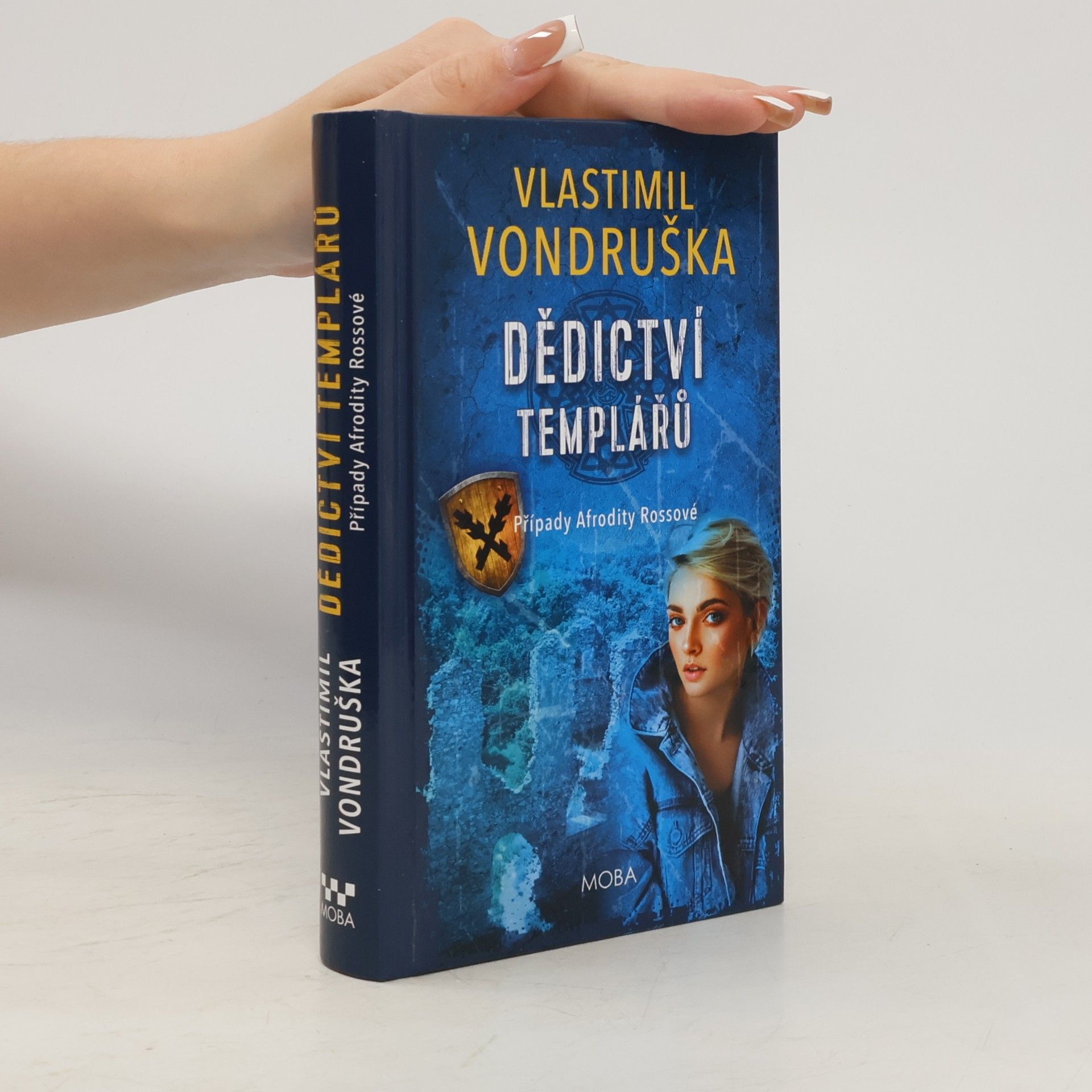Vlastimil Vondruška Dědictví templářů. Případy Afrodity Rossové