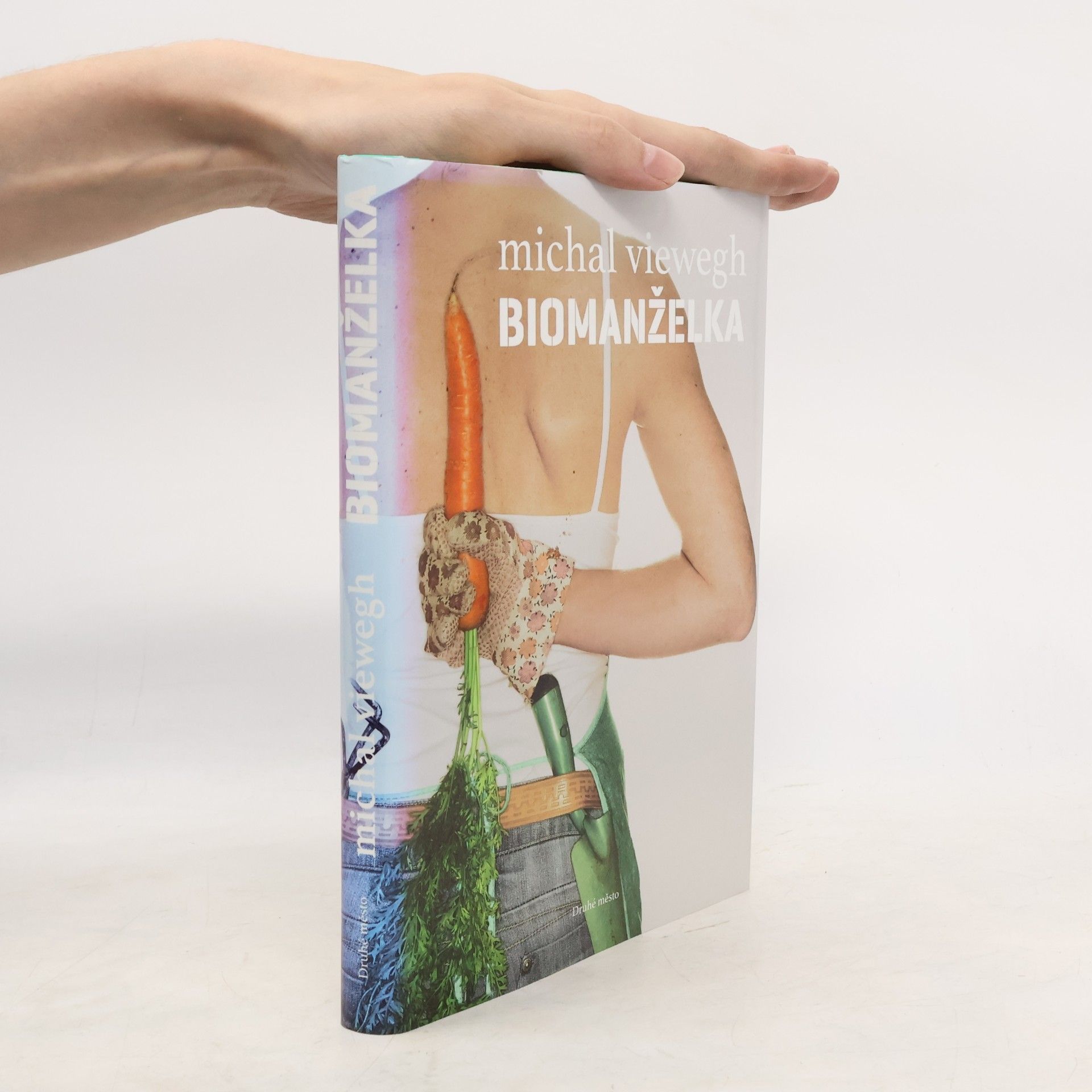 Michal Viewegh Biomanželka