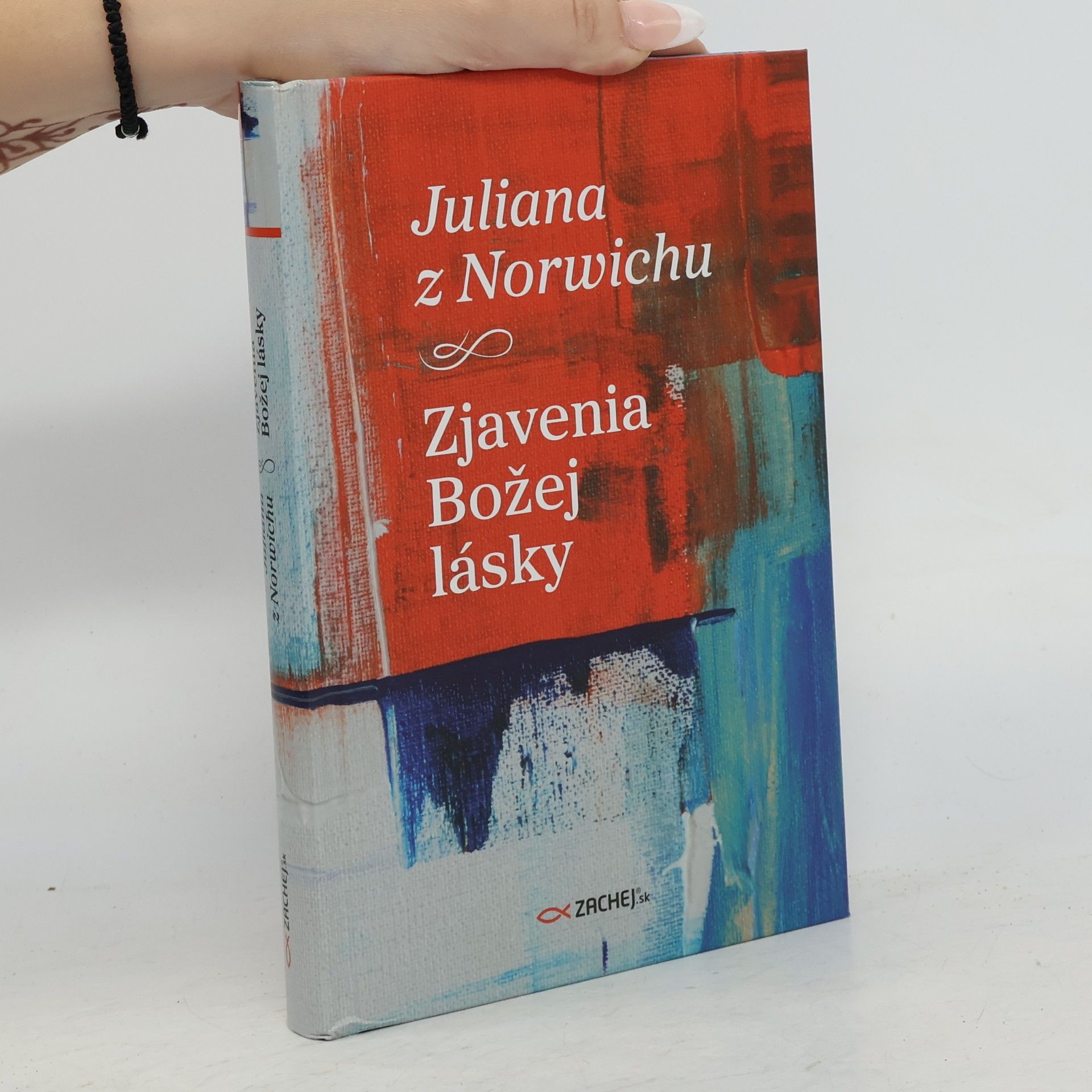 Juliana z Norwiche Zjavenia Božej lásky