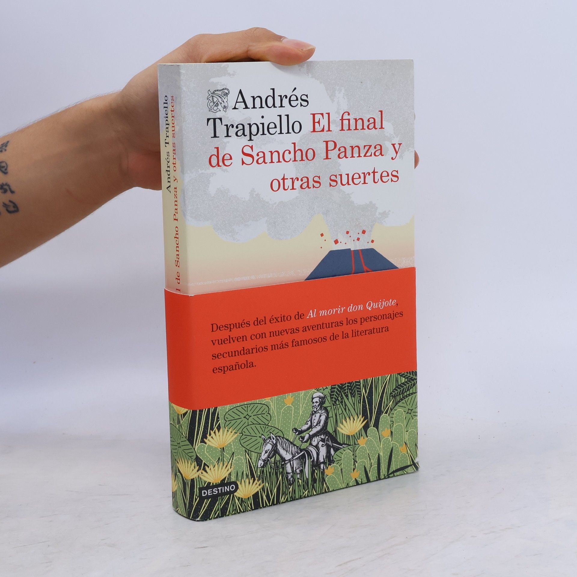 Andrés Trapiello El final de Sancho Panza y otras suertes