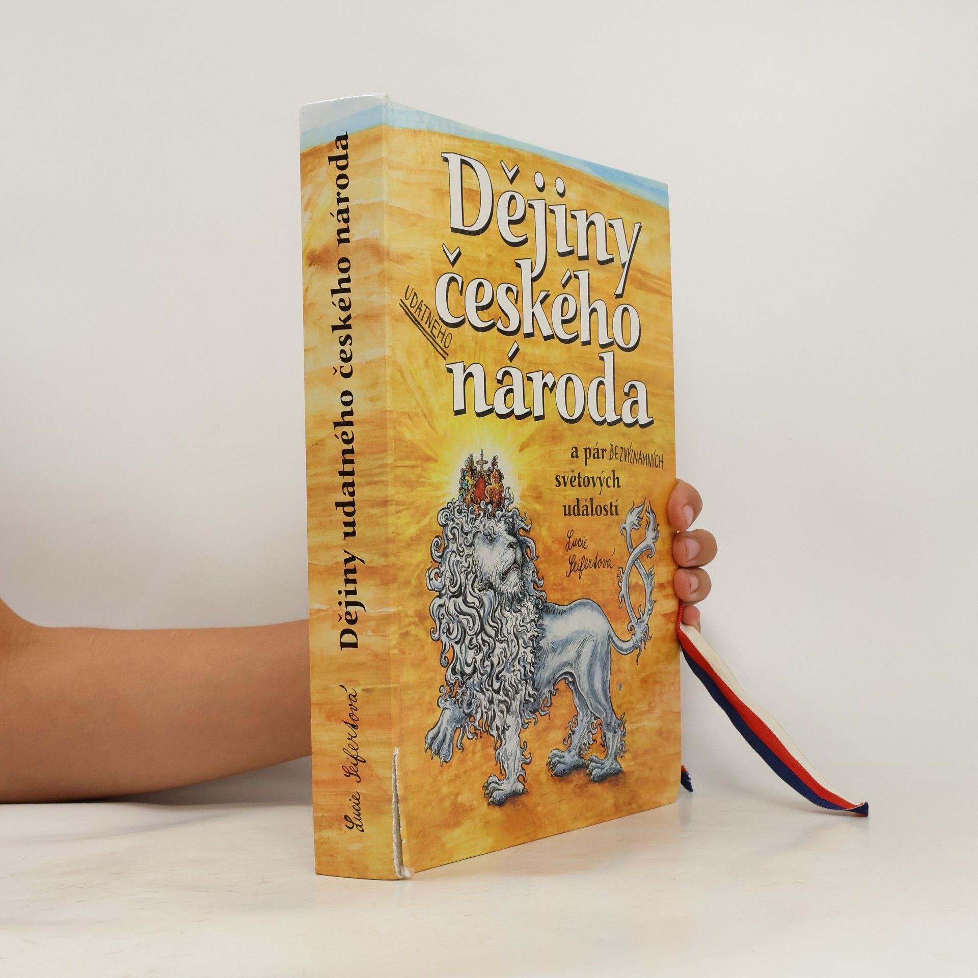 Lucie Seifertová Dějiny udatného českého národa a pár bezvýznamných světových událostí (pop-up leporelo)