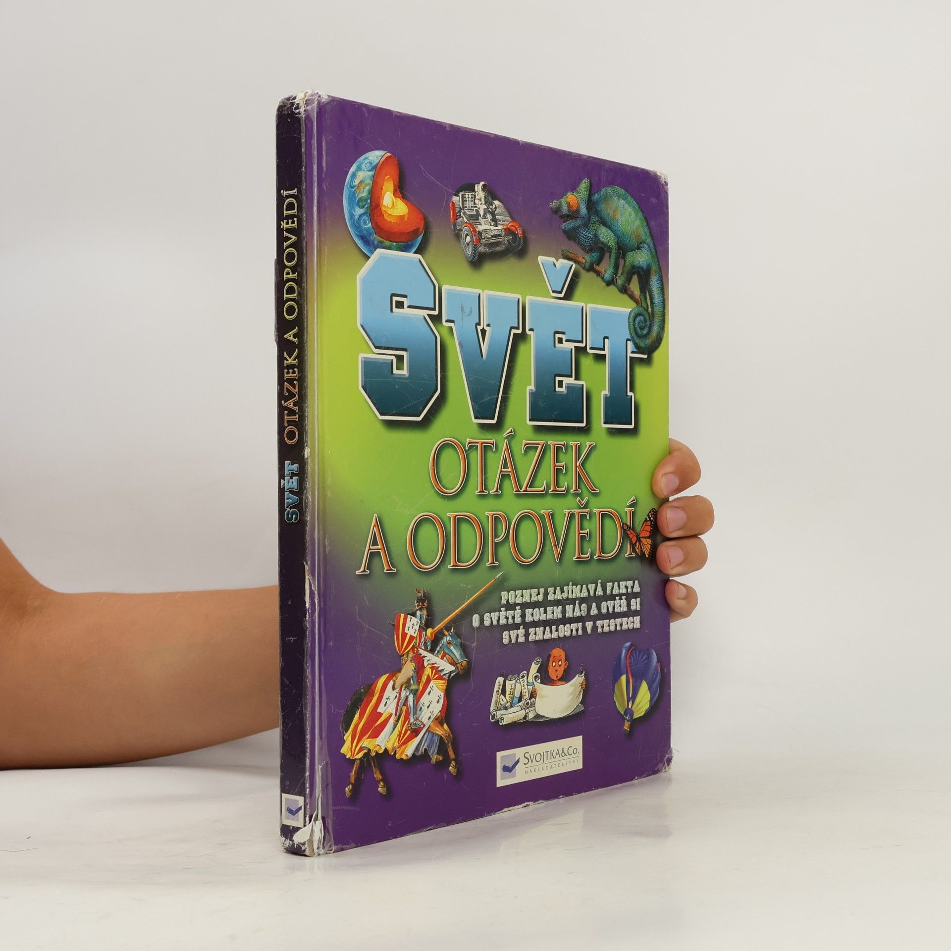 Autorenkollektiv Svět otázek a odpovědí