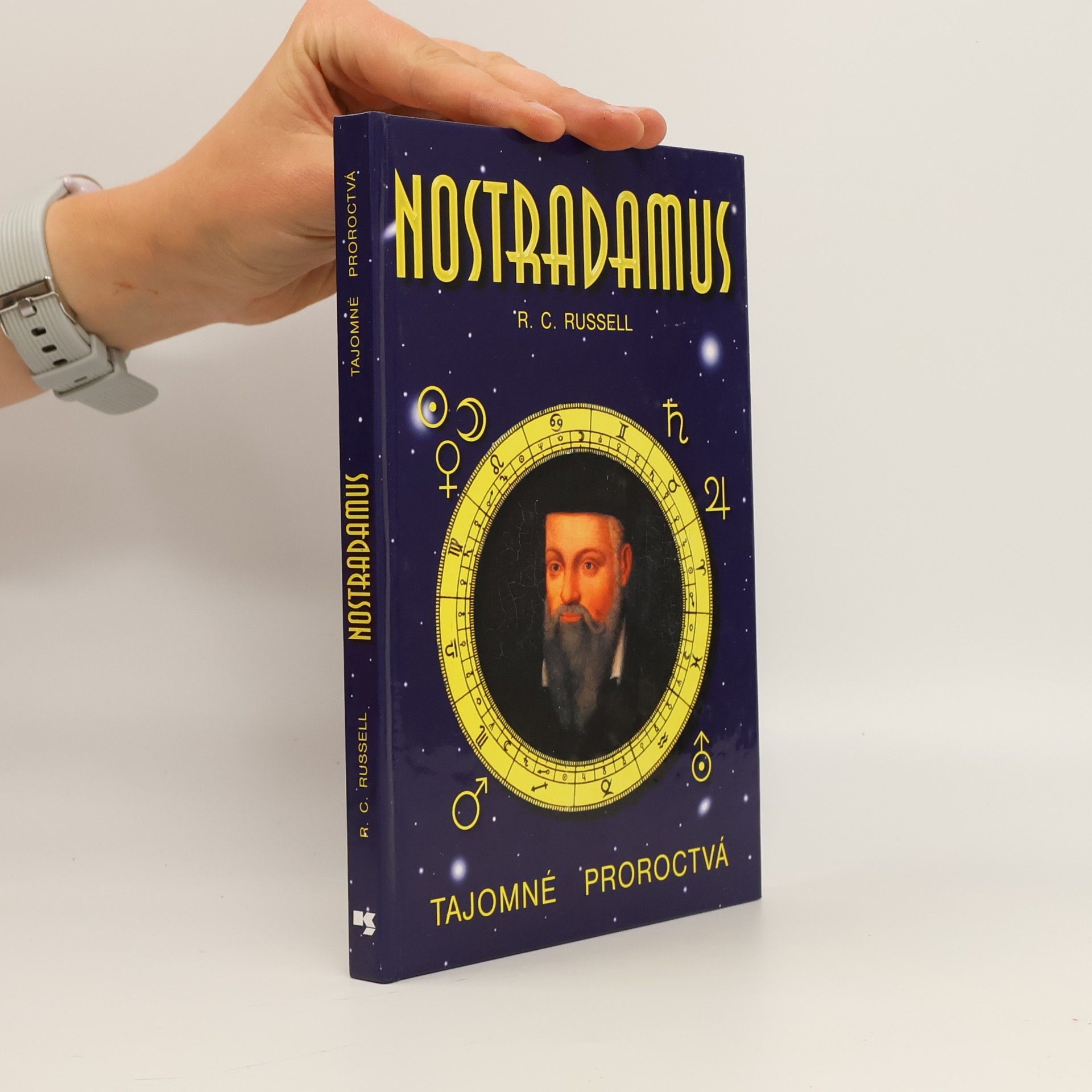 R. C. Russell Nostradamus: Tajomné proroctvá