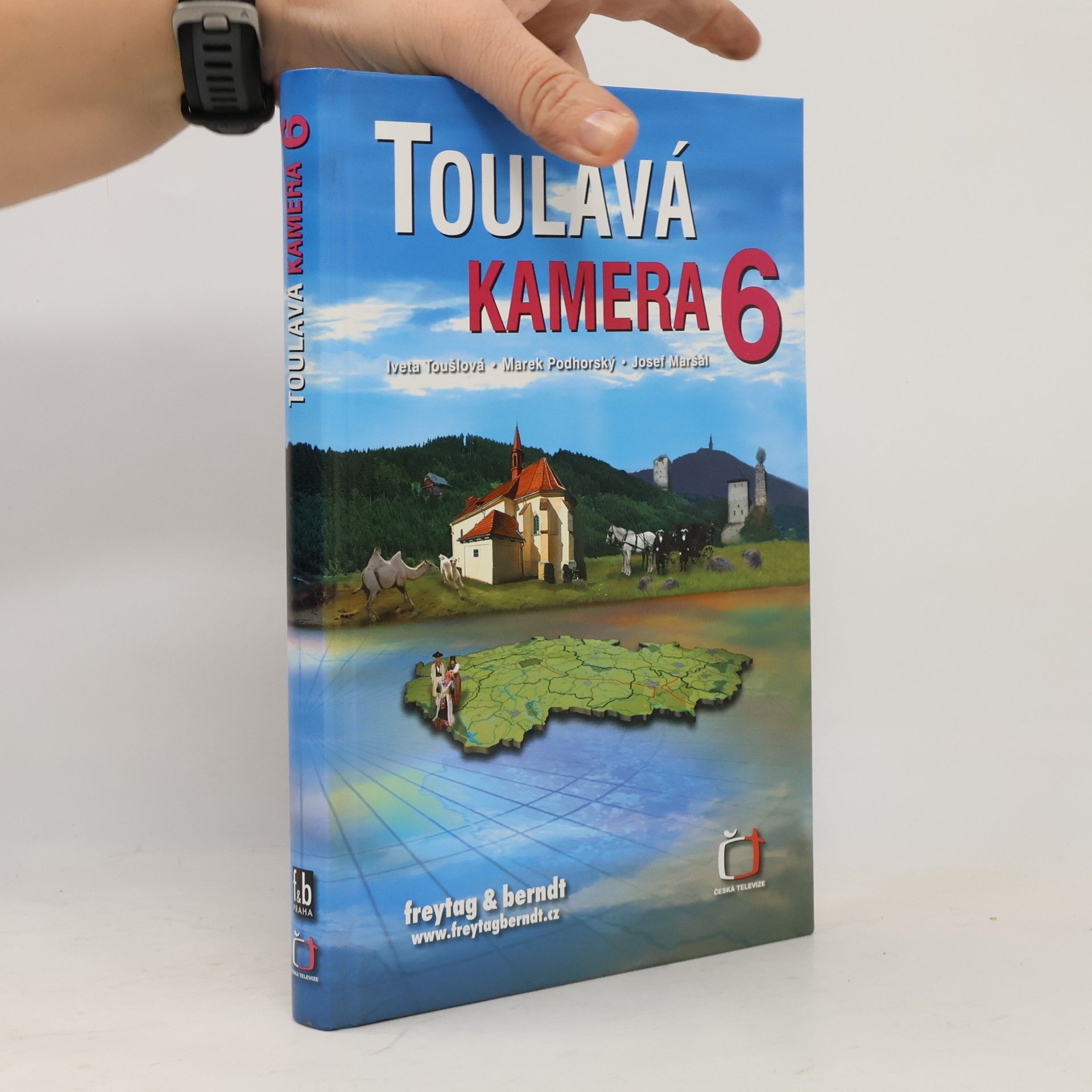 Toulavá kamera. 6