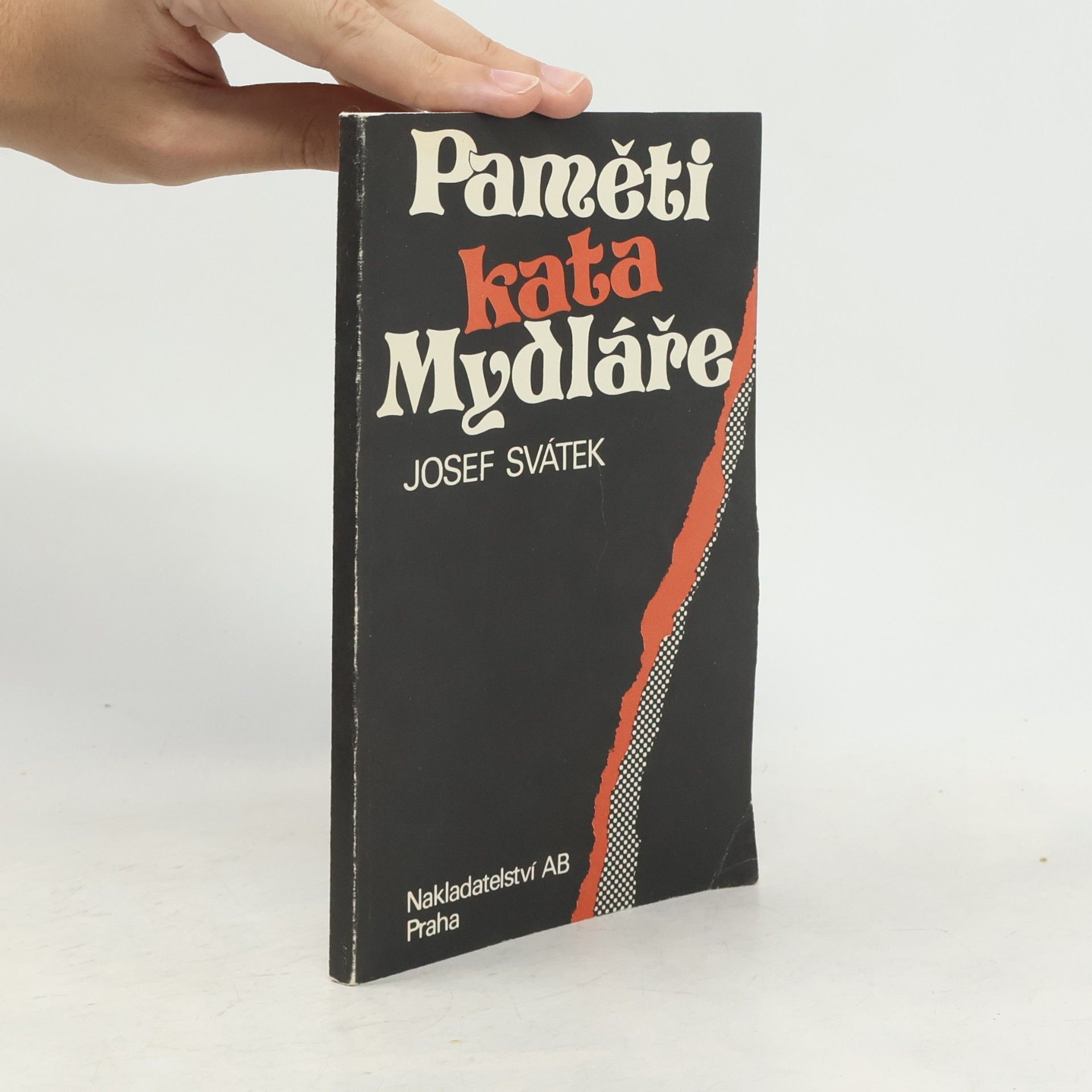 Josef Svátek Paměti kata Mydláře