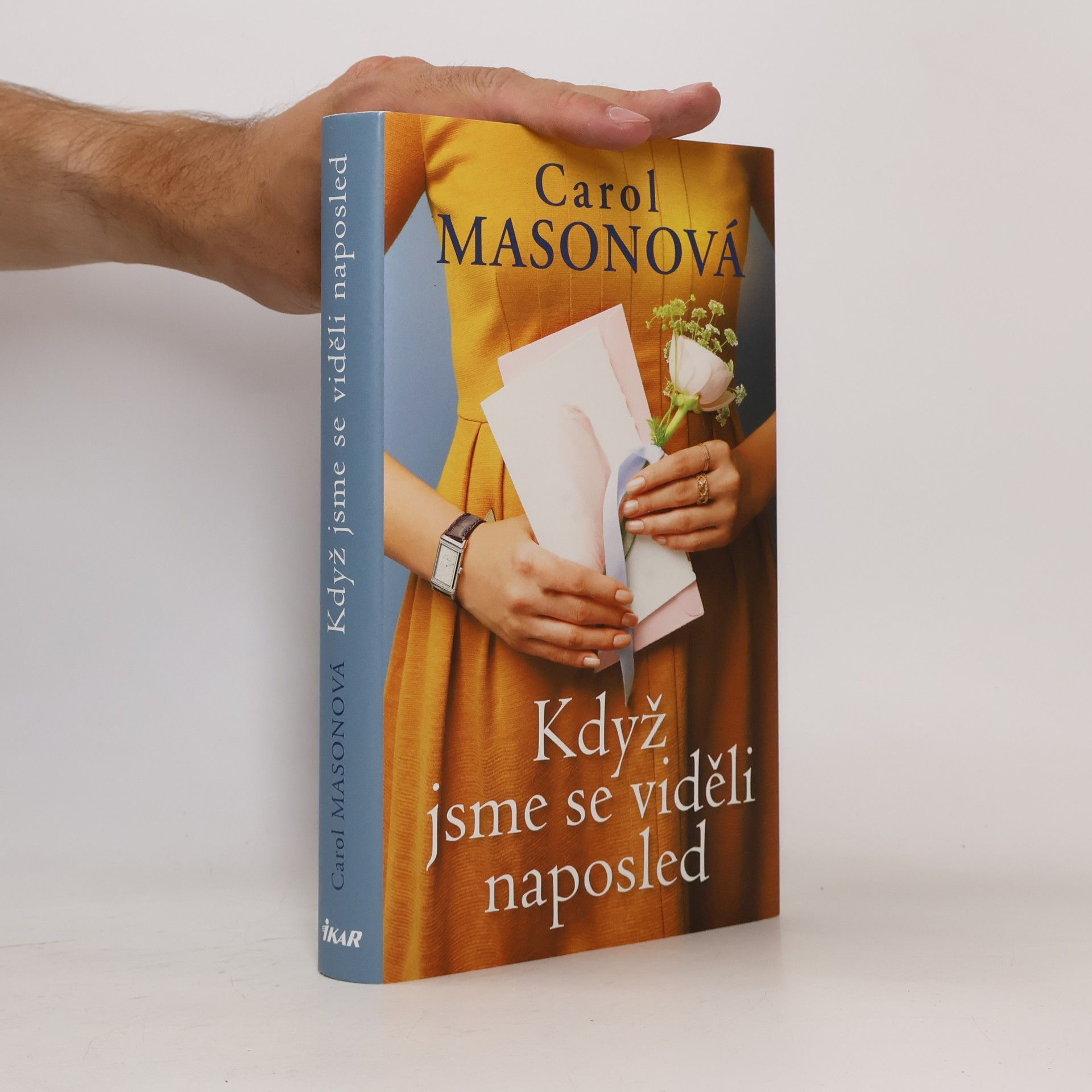 Carol Mason Když jsme se viděli naposled