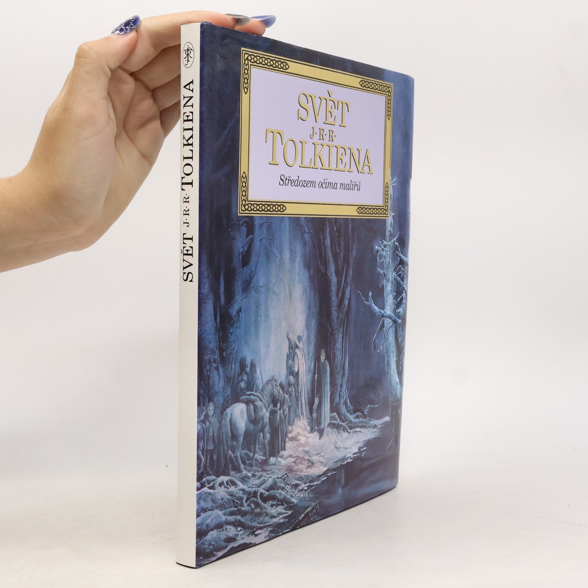 Carol Emery Phenix Svět J.R.R. Tolkiena. Středozem očima malířů