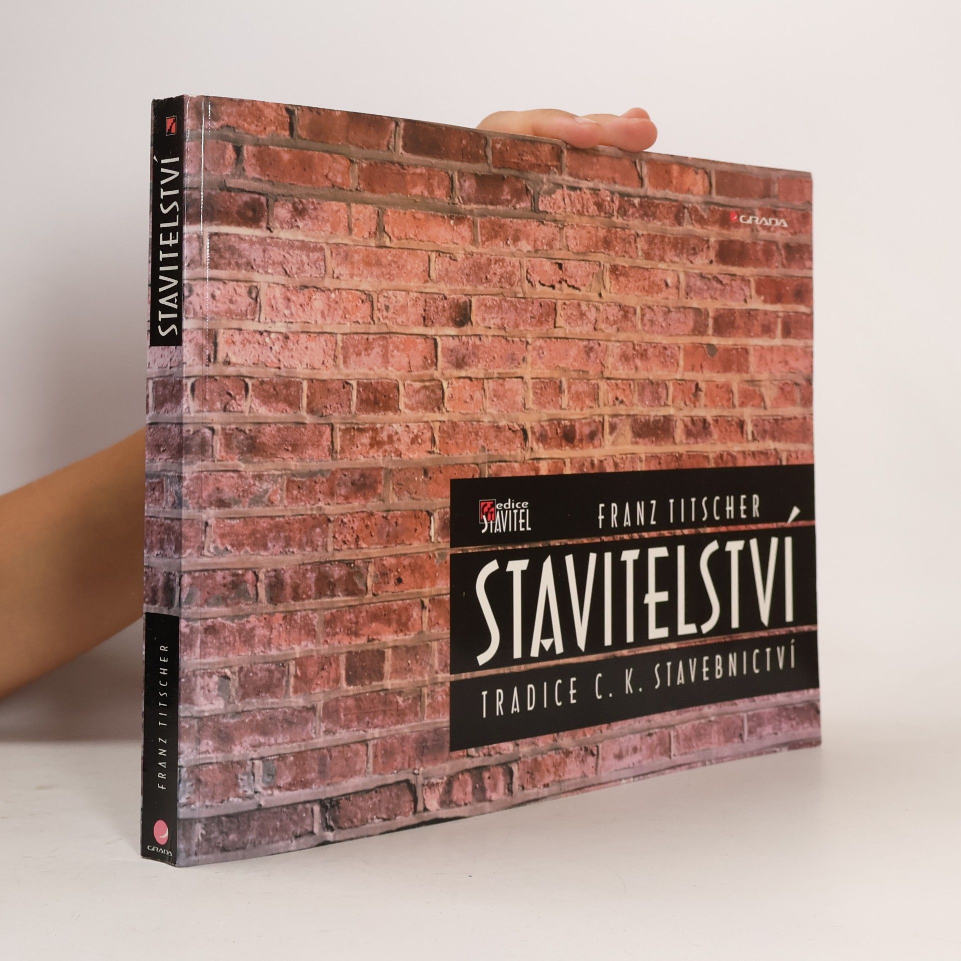Franz Titscher Stavitelství : tradice c.k. stavebnictví